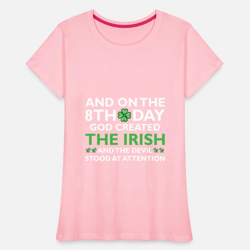 And On The 8th day God Created The Irish Funny