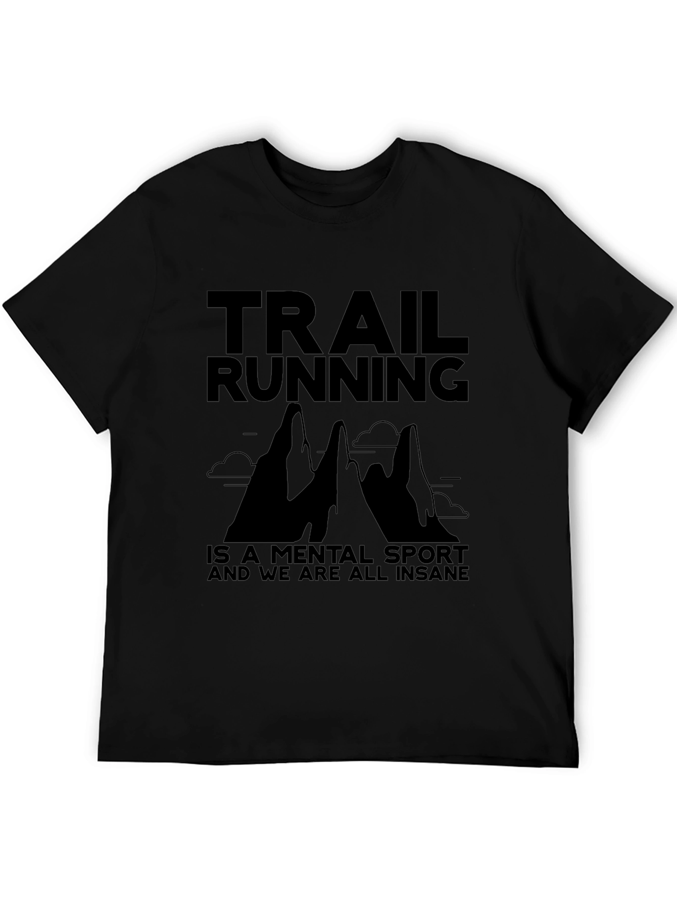 Trail Running Mental Sport T-Shirt - Black