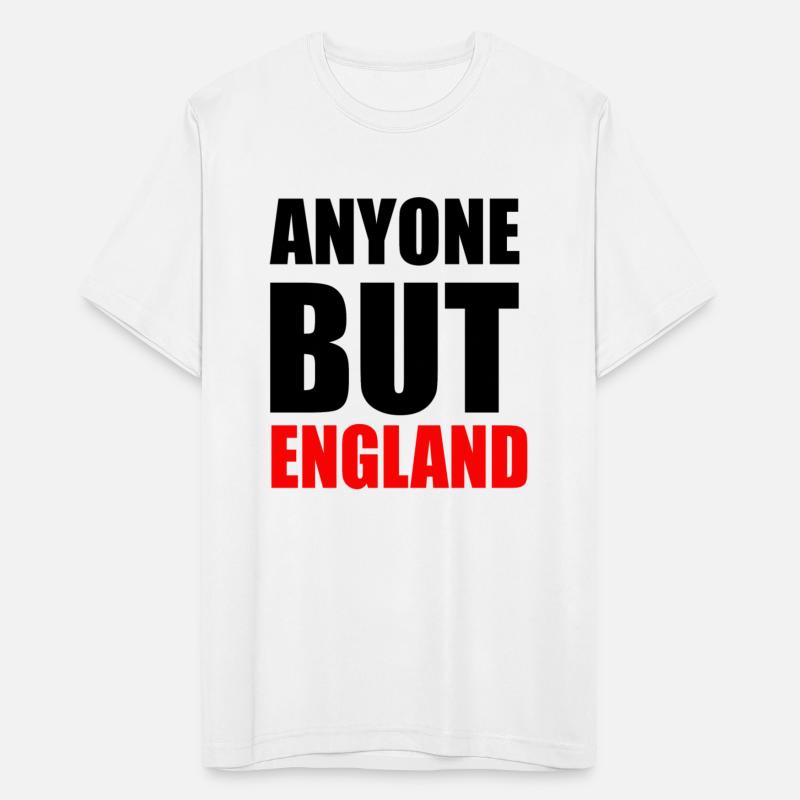 ANYONE BUT ENGLAND T SHIRT