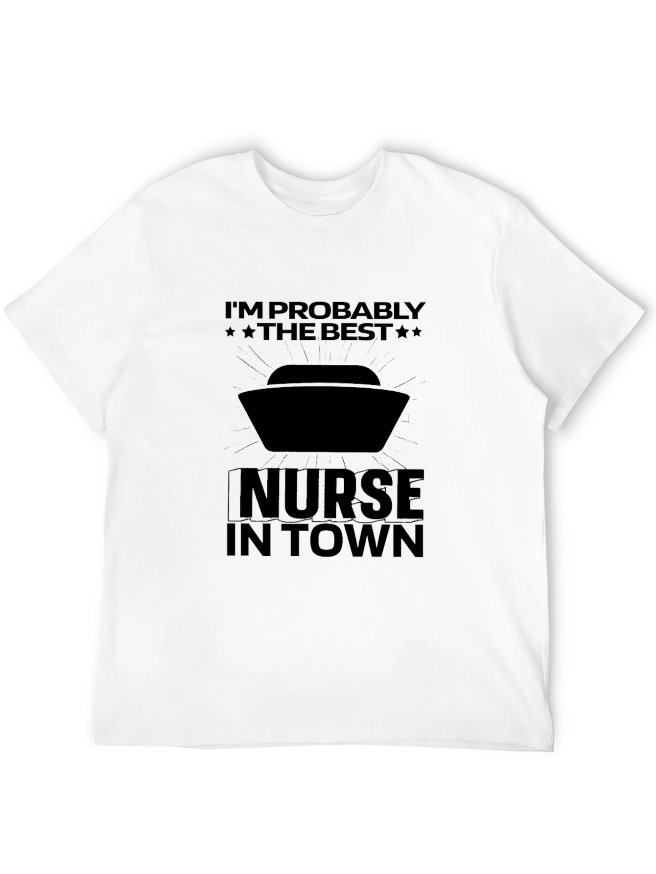 Best Nurse in Town Graphic Tee