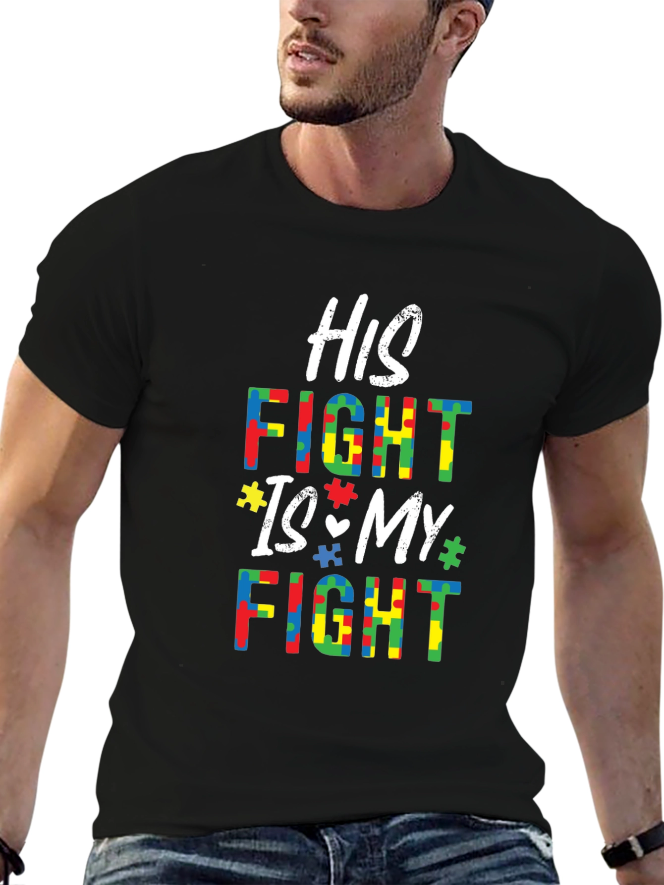 Autism Awareness T-Shirt - His Fight Is My Fight