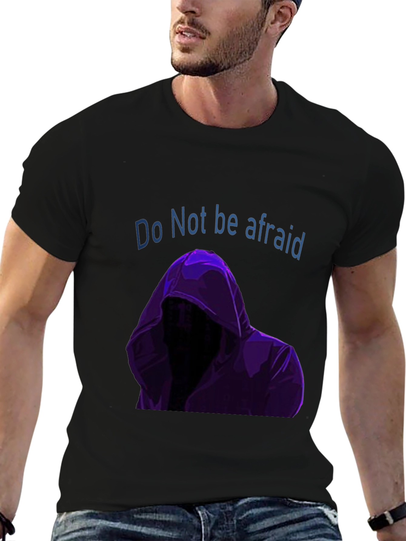 Do Not Be Afraid Graphic T-Shirt