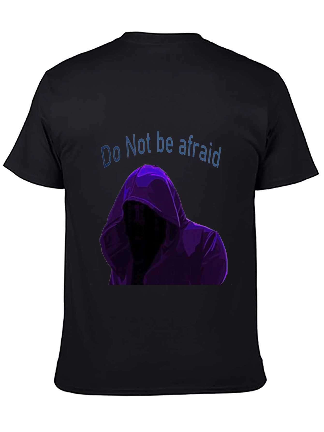 Do Not Be Afraid Graphic T-Shirt