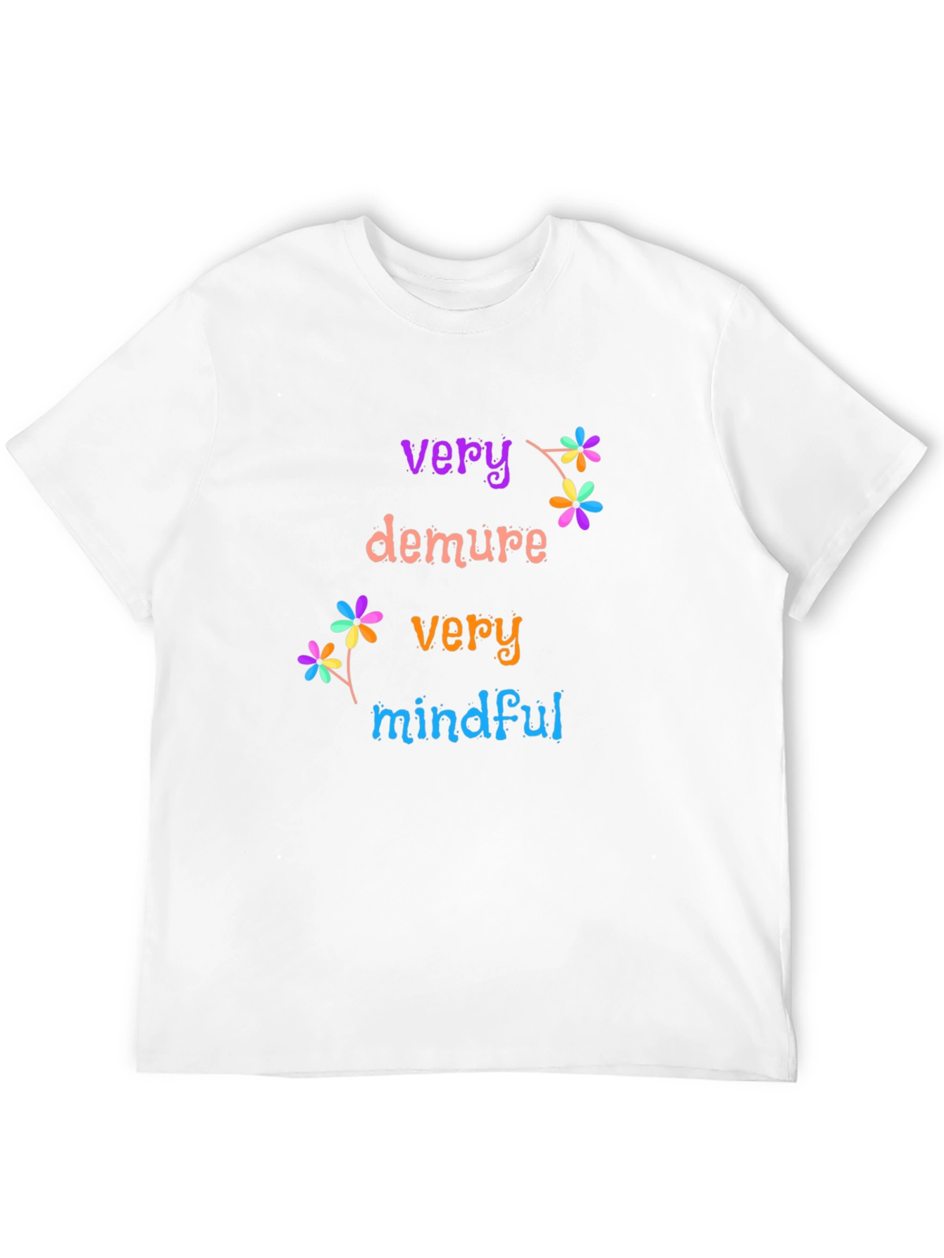 Very Demure Very Mindful T-Shirt