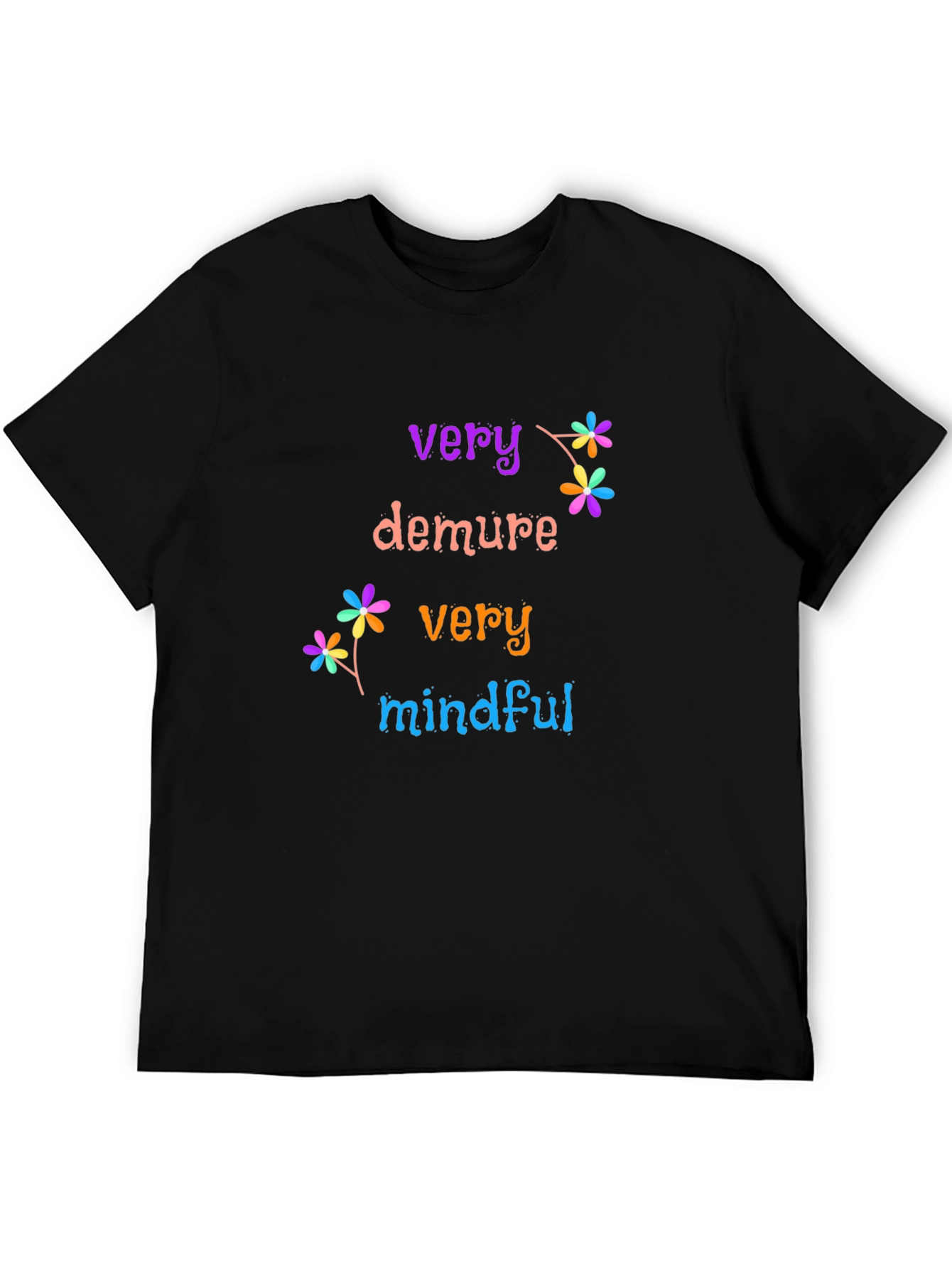 Very Demure Very Mindful T-Shirt
