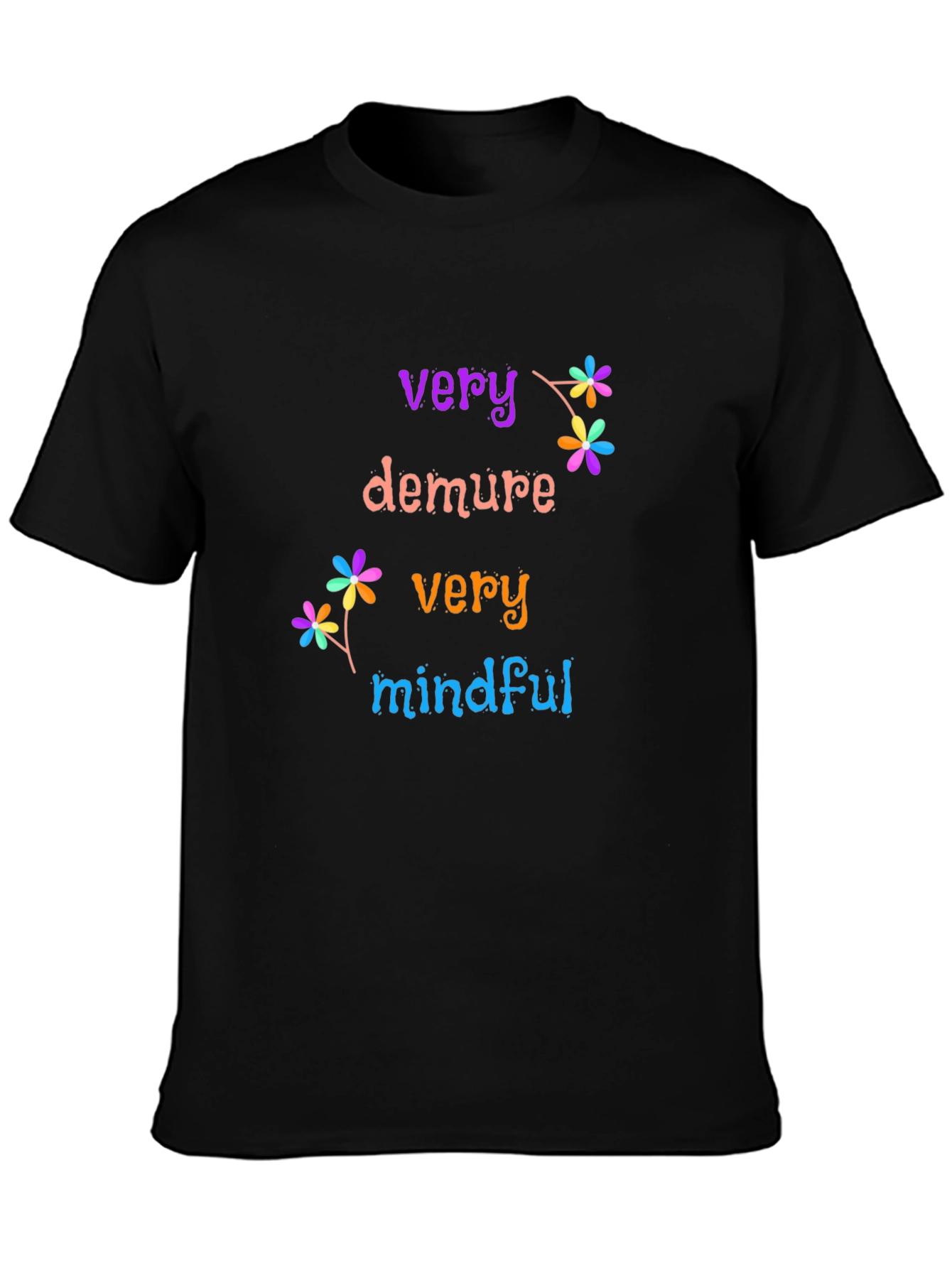 Very Demure Very Mindful T-Shirt