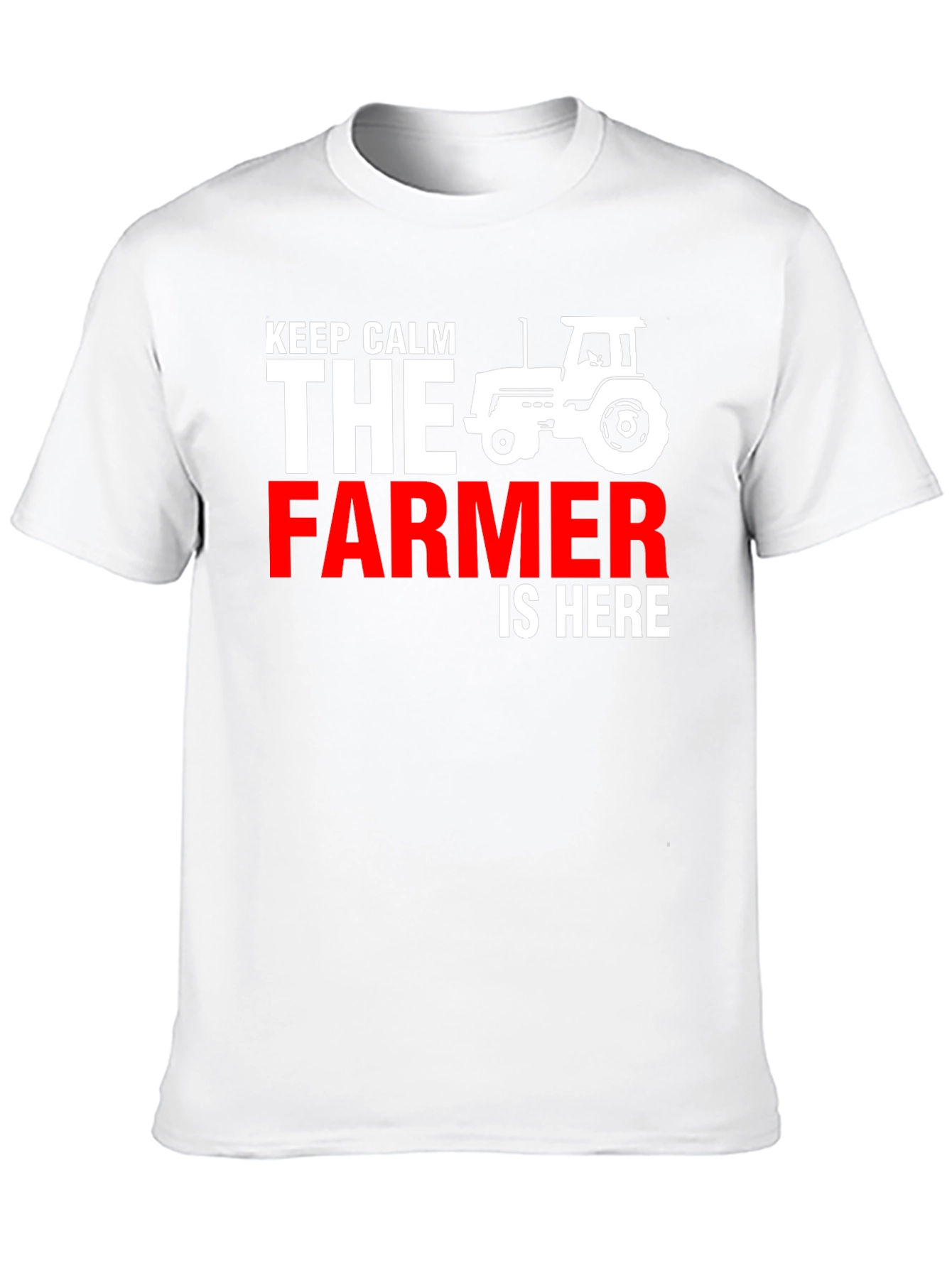 Keep Calm The Farmer is Here Graphic T-Shirt