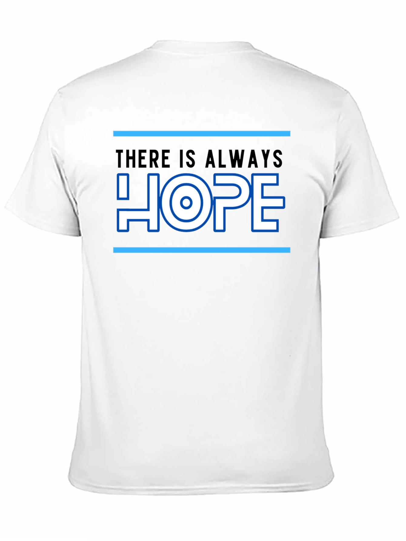 Always Hope Graphic T-Shirt - Stylish Comfort