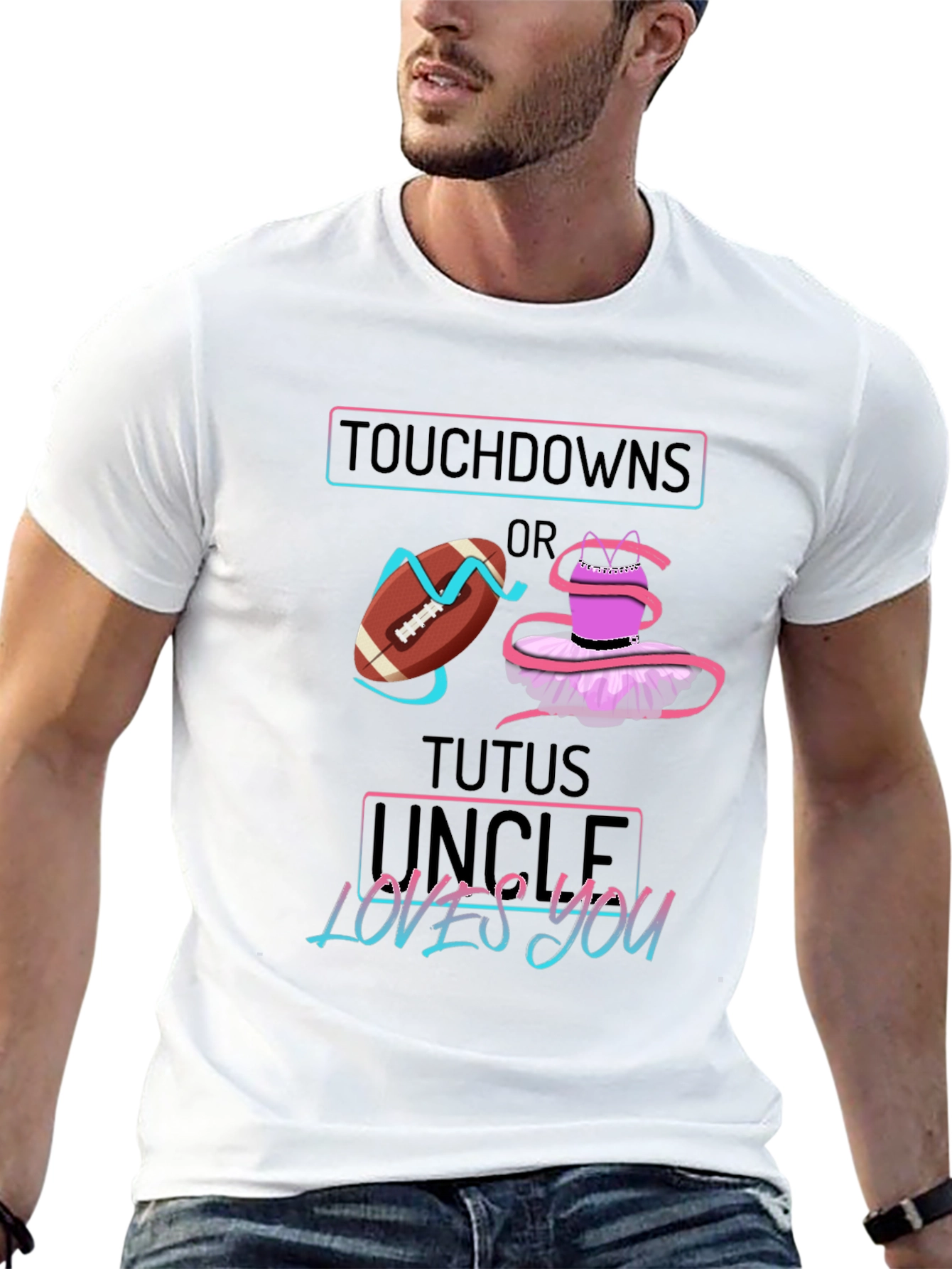 Touchdowns or Tutus Uncle Loves You Graphic T-Shirt