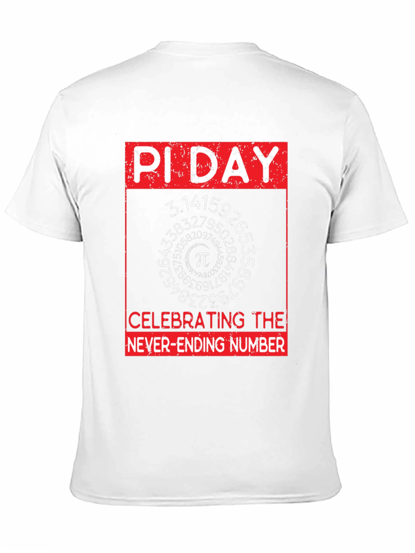Pi Day T-Shirt - Celebrating The Never-Ending Number