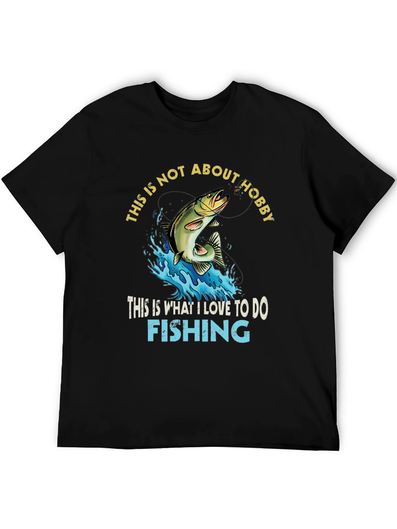 Fishing Hobby T-Shirt for Men