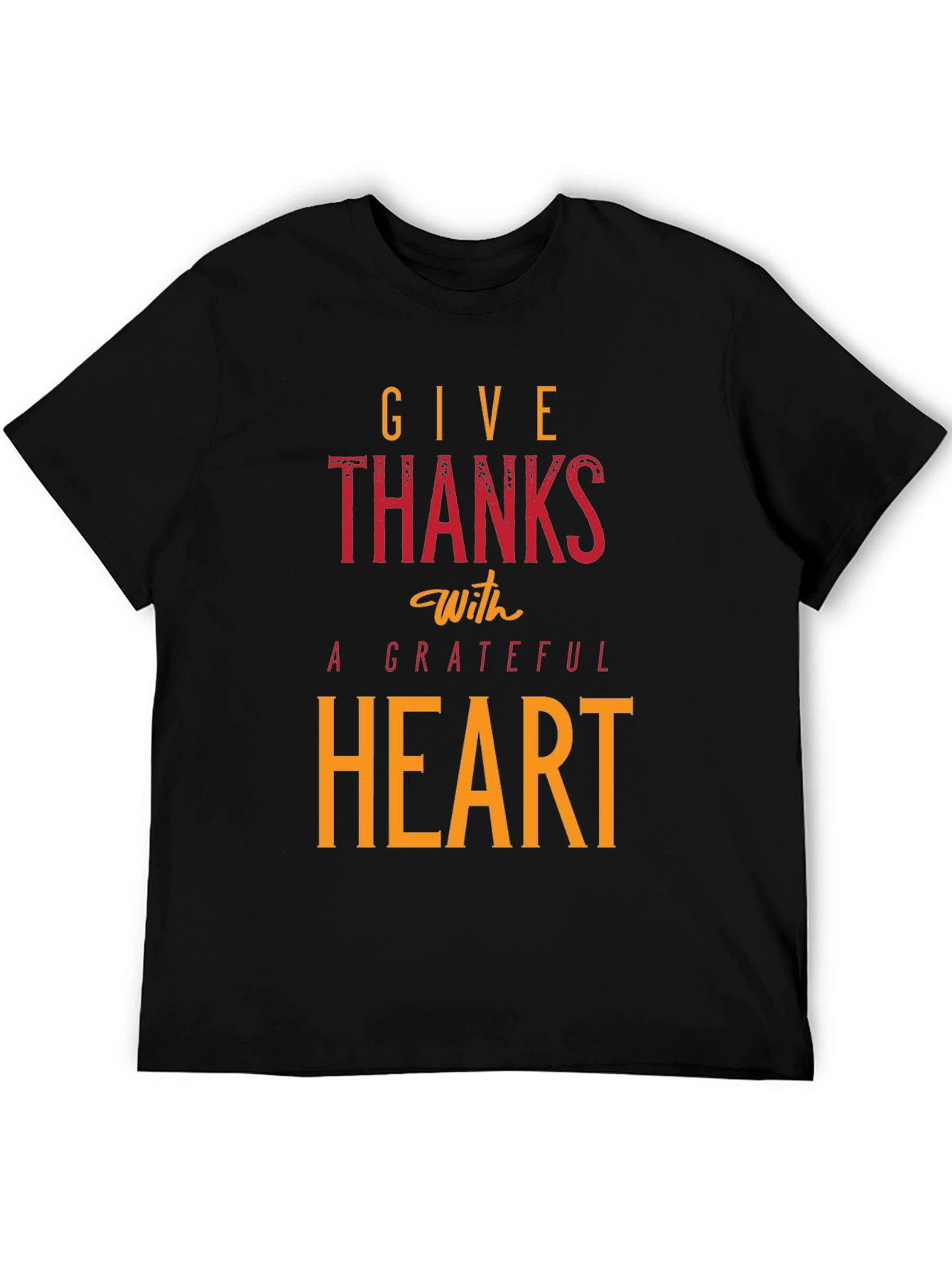 Give Thanks With A Grateful Heart Black T-Shirt