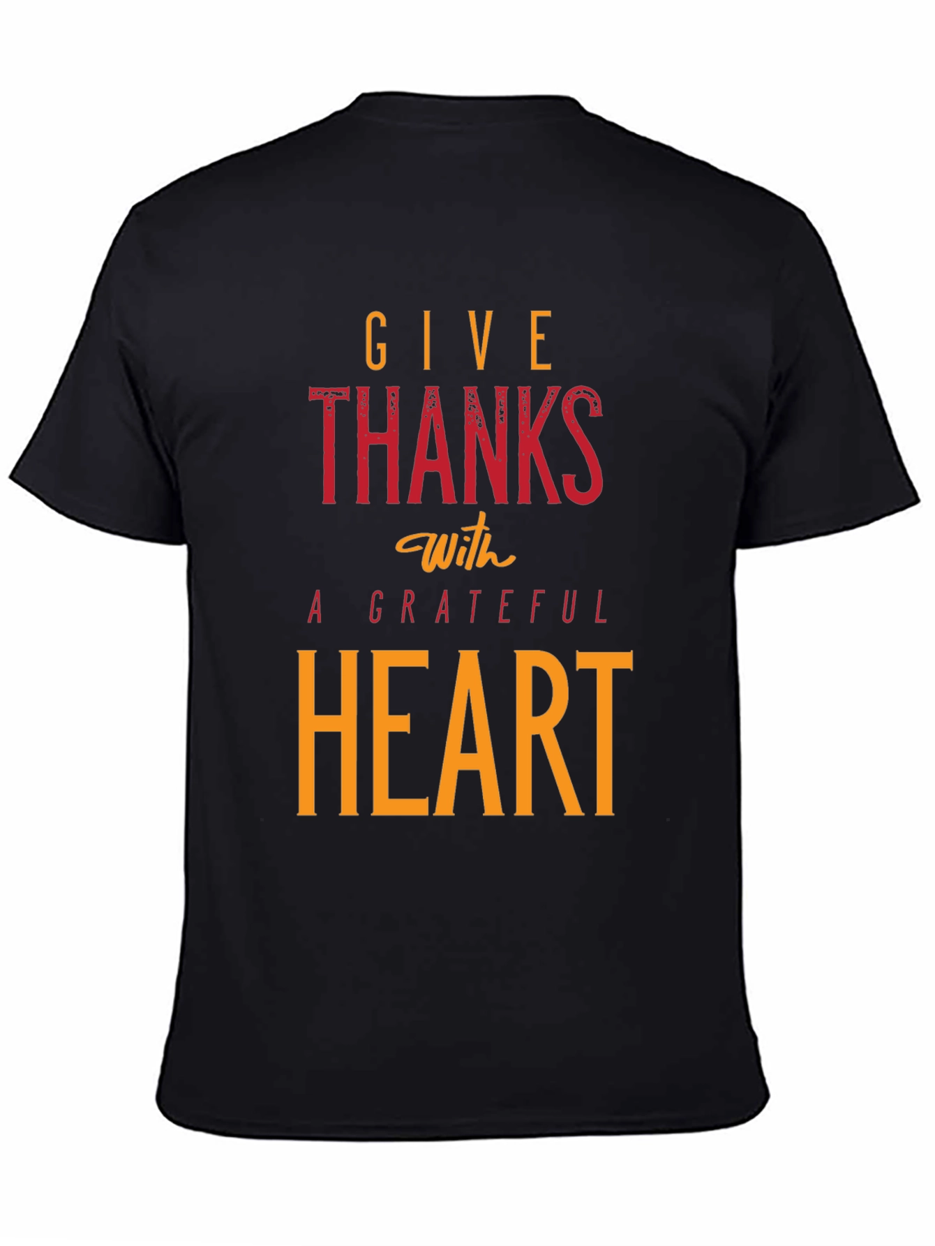 Give Thanks With A Grateful Heart Black T-Shirt