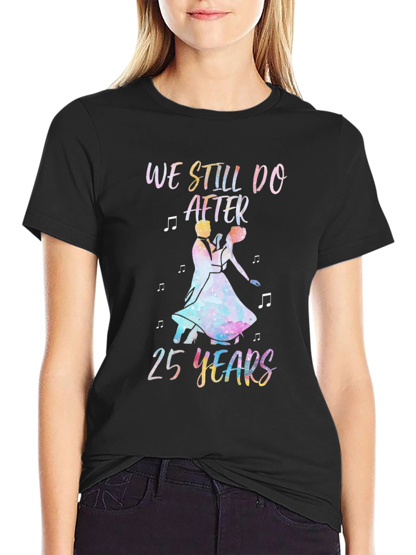 We Still Do After 25 Years T-Shirt