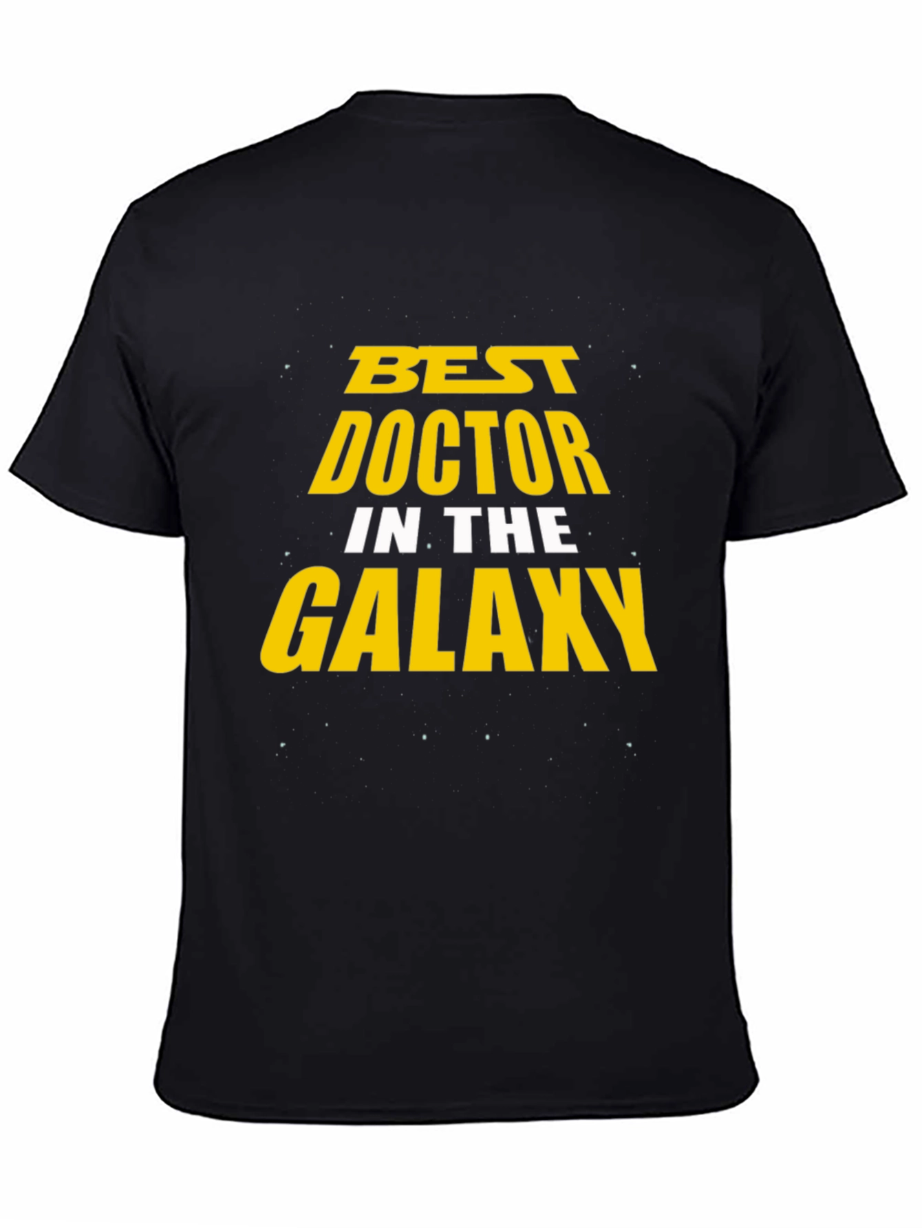 Best Doctor in the Galaxy Black T-Shirt
