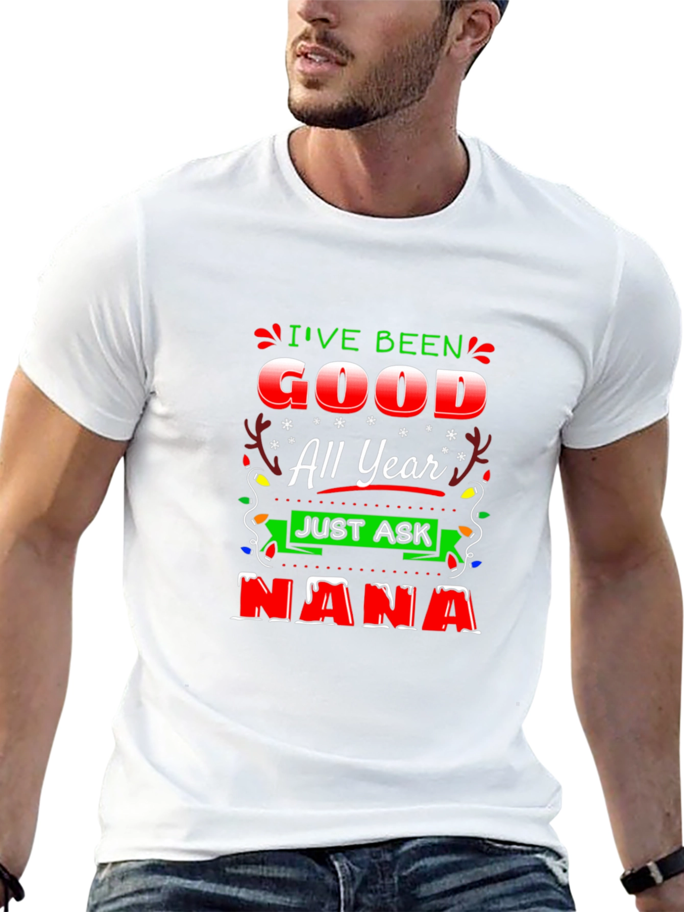 Ive Been Good All Year - Nana Christmas T-Shirt