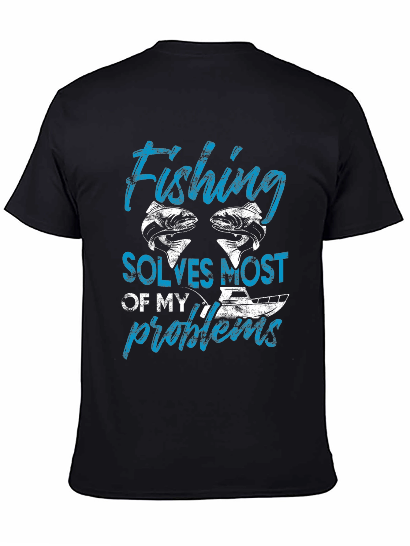 Fishing Solves Most of My Problems Black T-Shirt