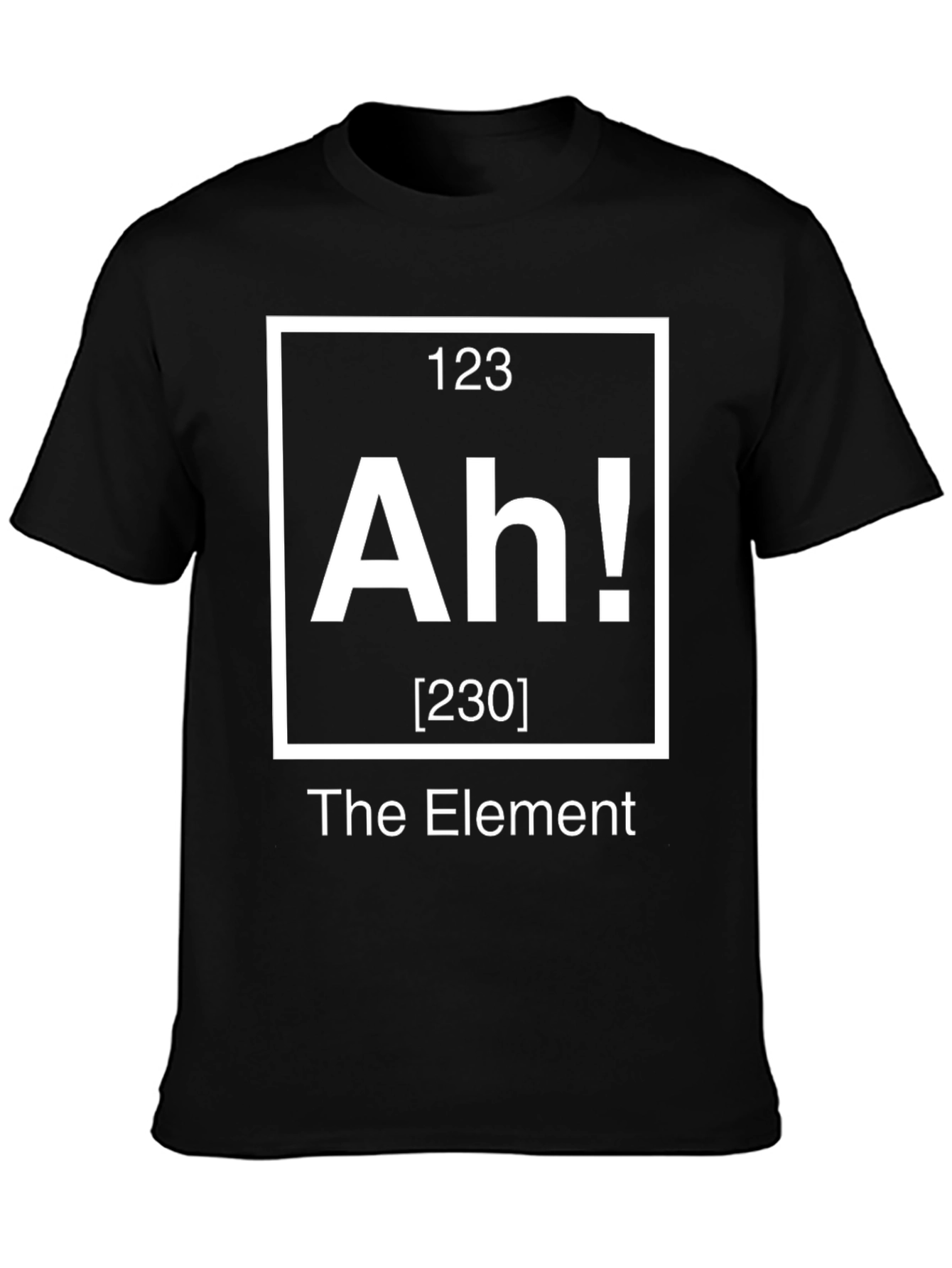 Ah! The Element Funny Science T-Shirt