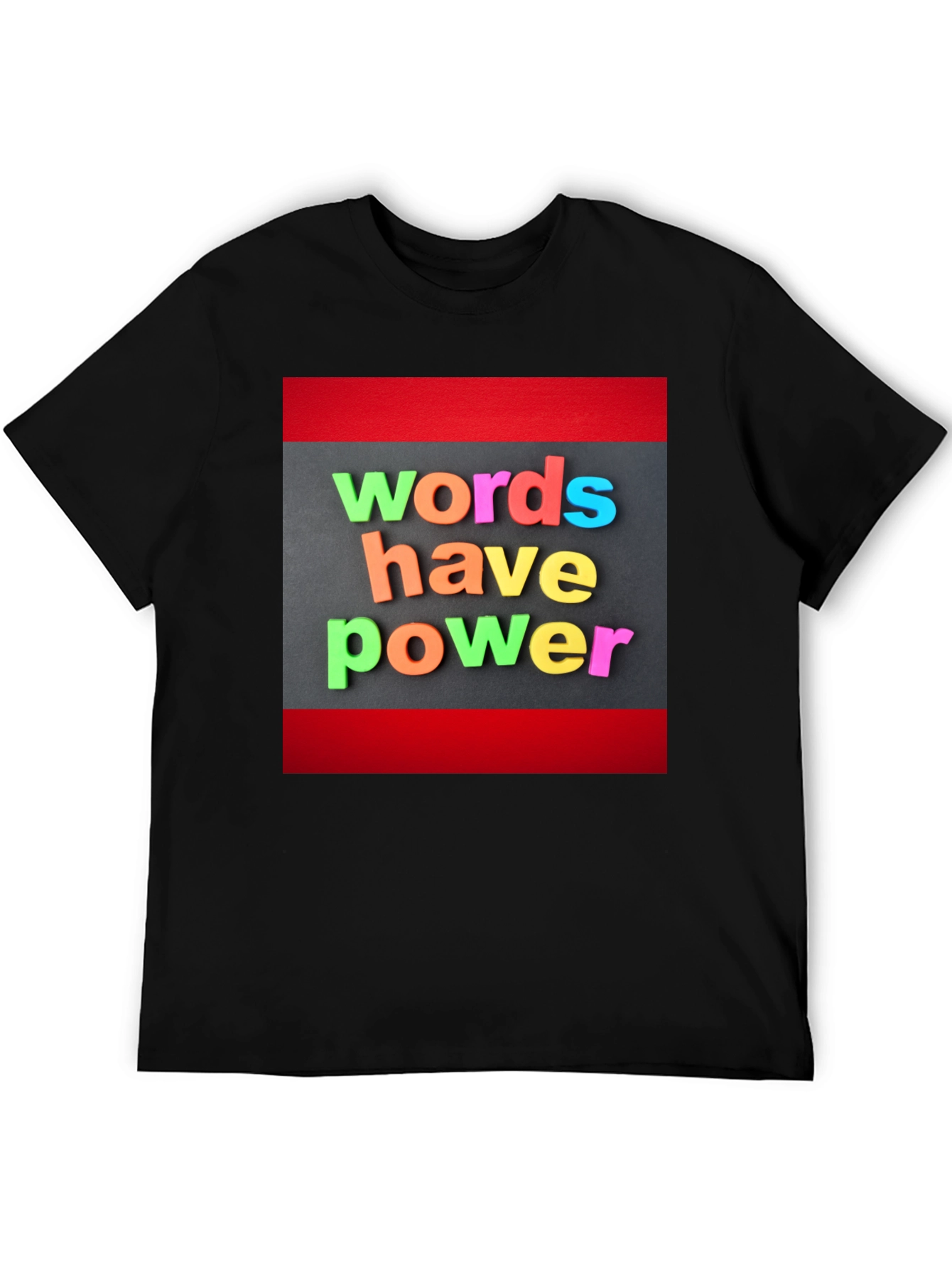 Words Have Power T-Shirt - Motivational Black Tee