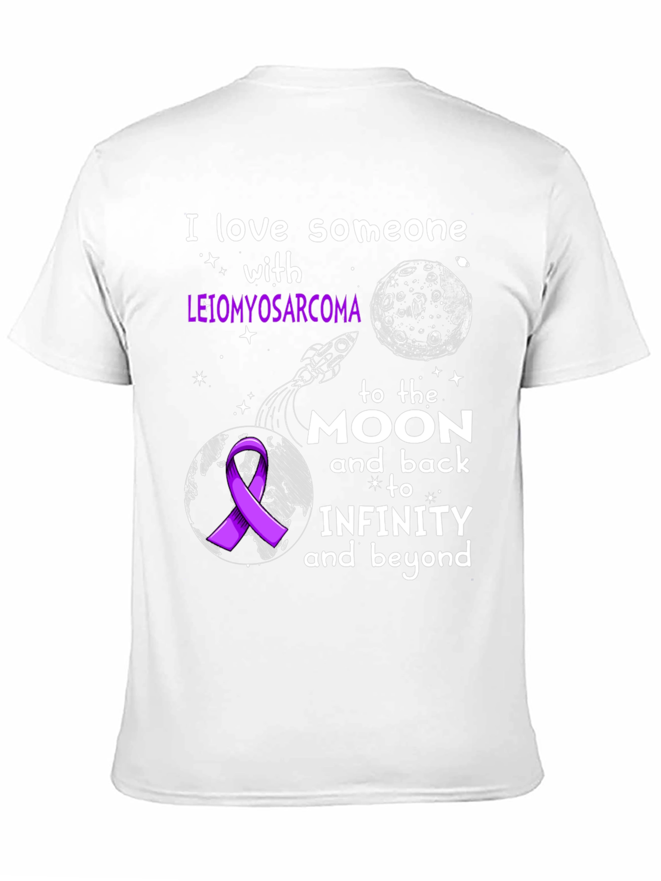 Leimyosarcoma Awareness T-Shirt: I Love Someone