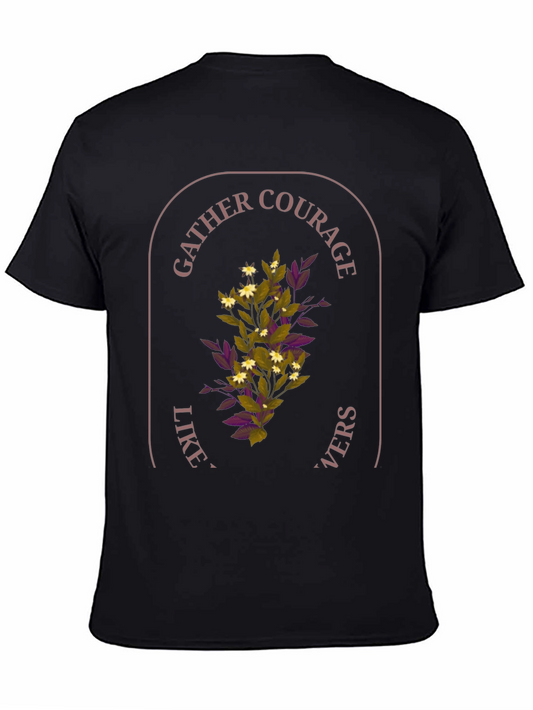 Gather Courage Graphic Tee - Floral Design