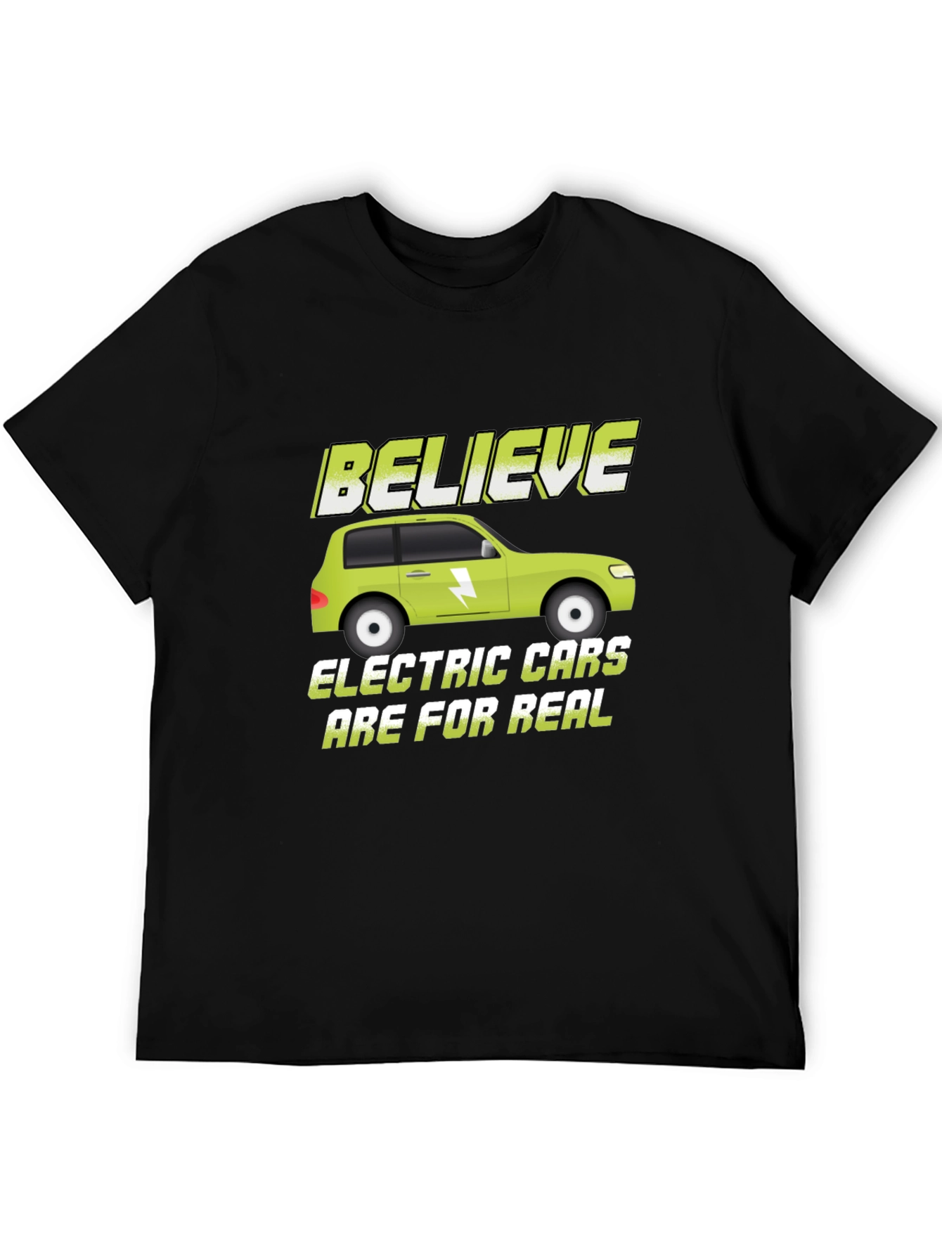 Believe Electric Cars Are for Real T-Shirt