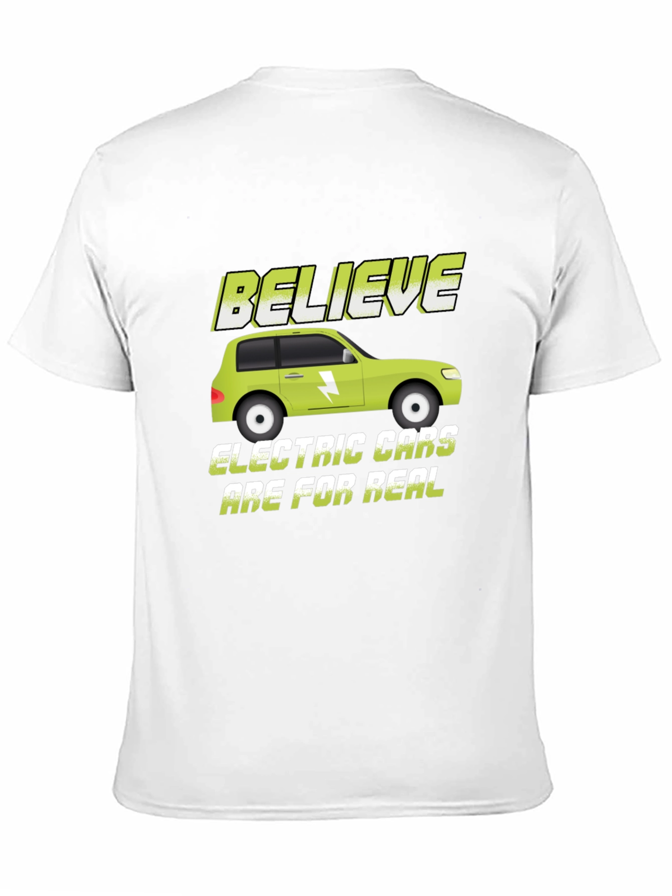 Believe Electric Cars Are for Real T-Shirt