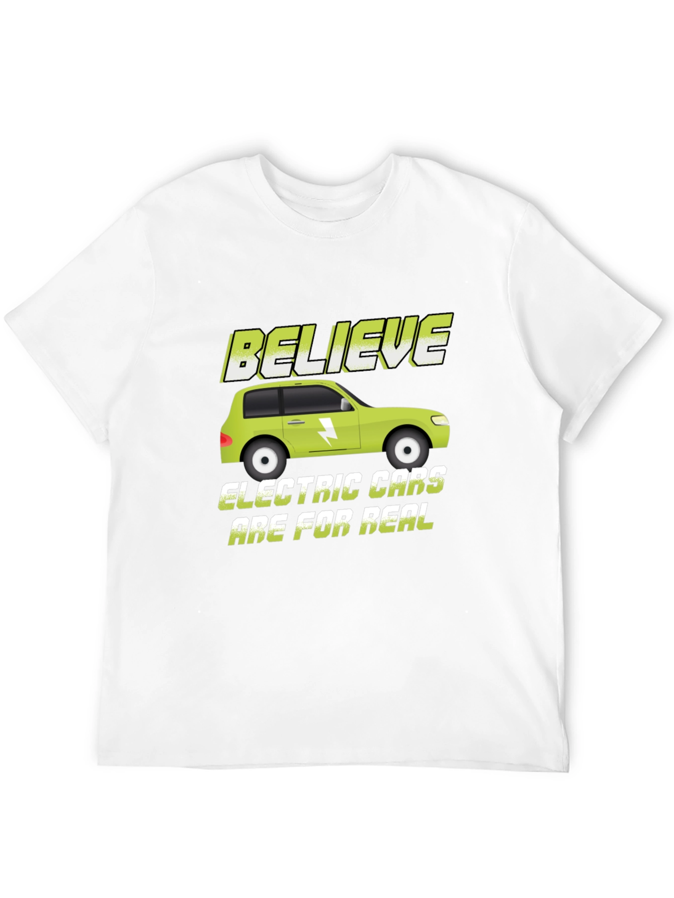 Believe Electric Cars Are for Real T-Shirt