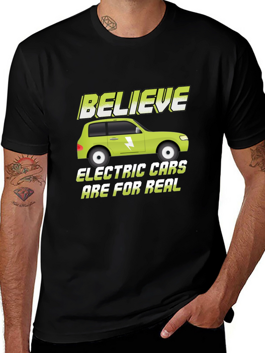 Believe Electric Cars Are for Real T-Shirt