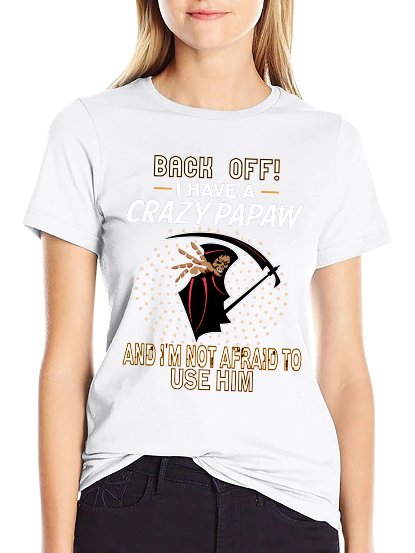 Crazy Papaw T-Shirt - Back Off!