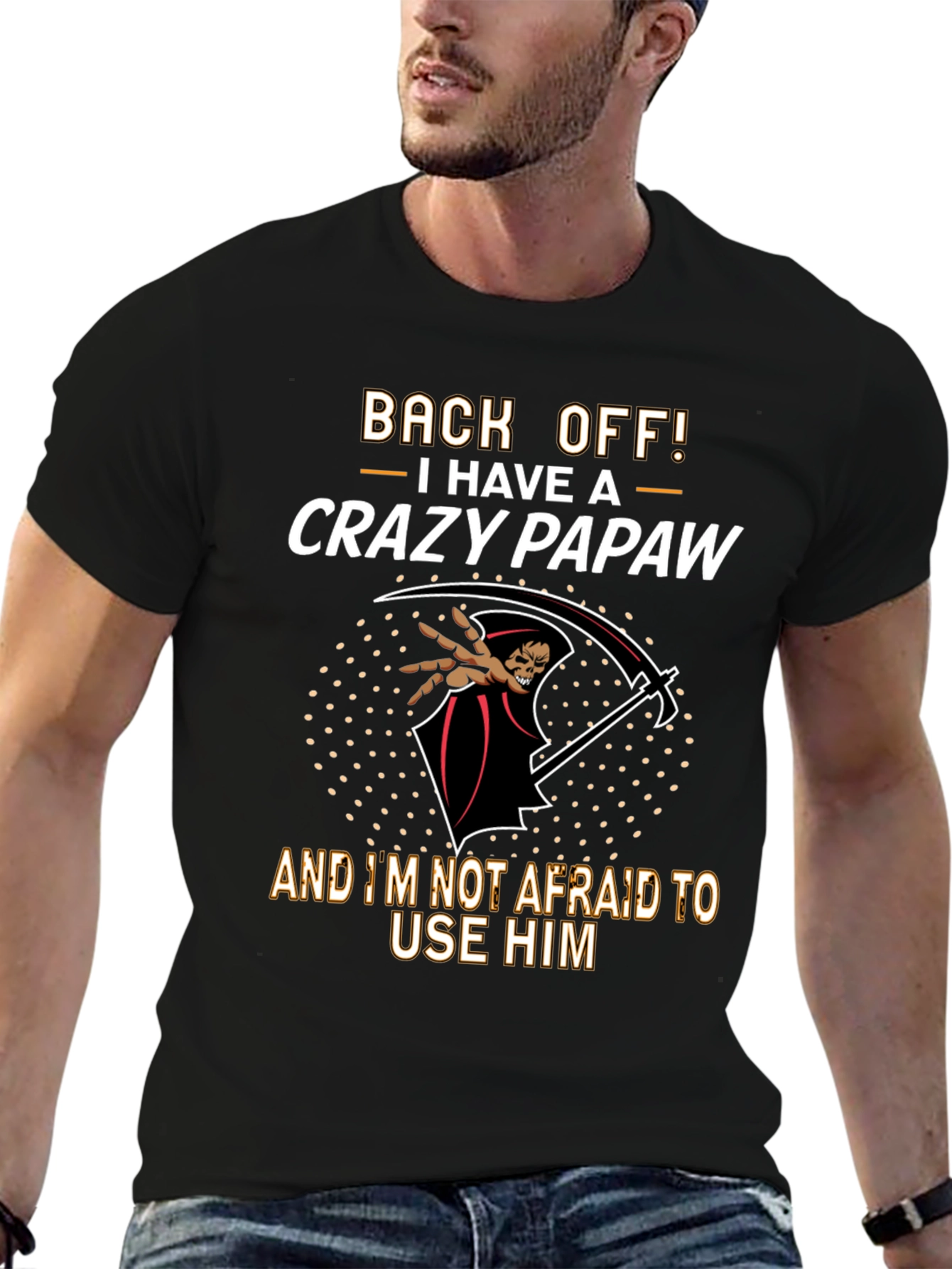 Crazy Papaw T-Shirt - Back Off!