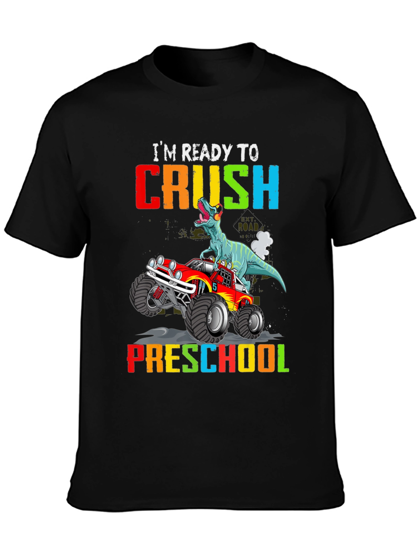 Ready to Crush Preschool Dinosaur Monster Truck T-Shirt