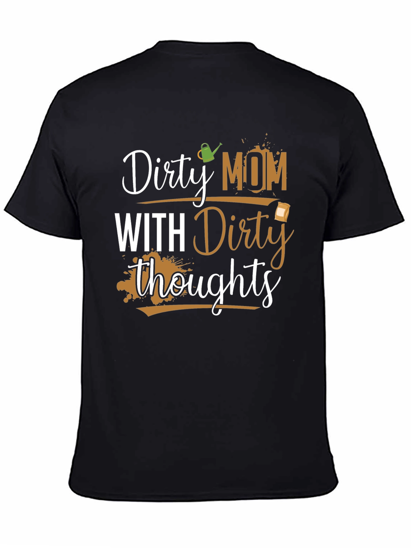Dirty Mom Graphic Tee