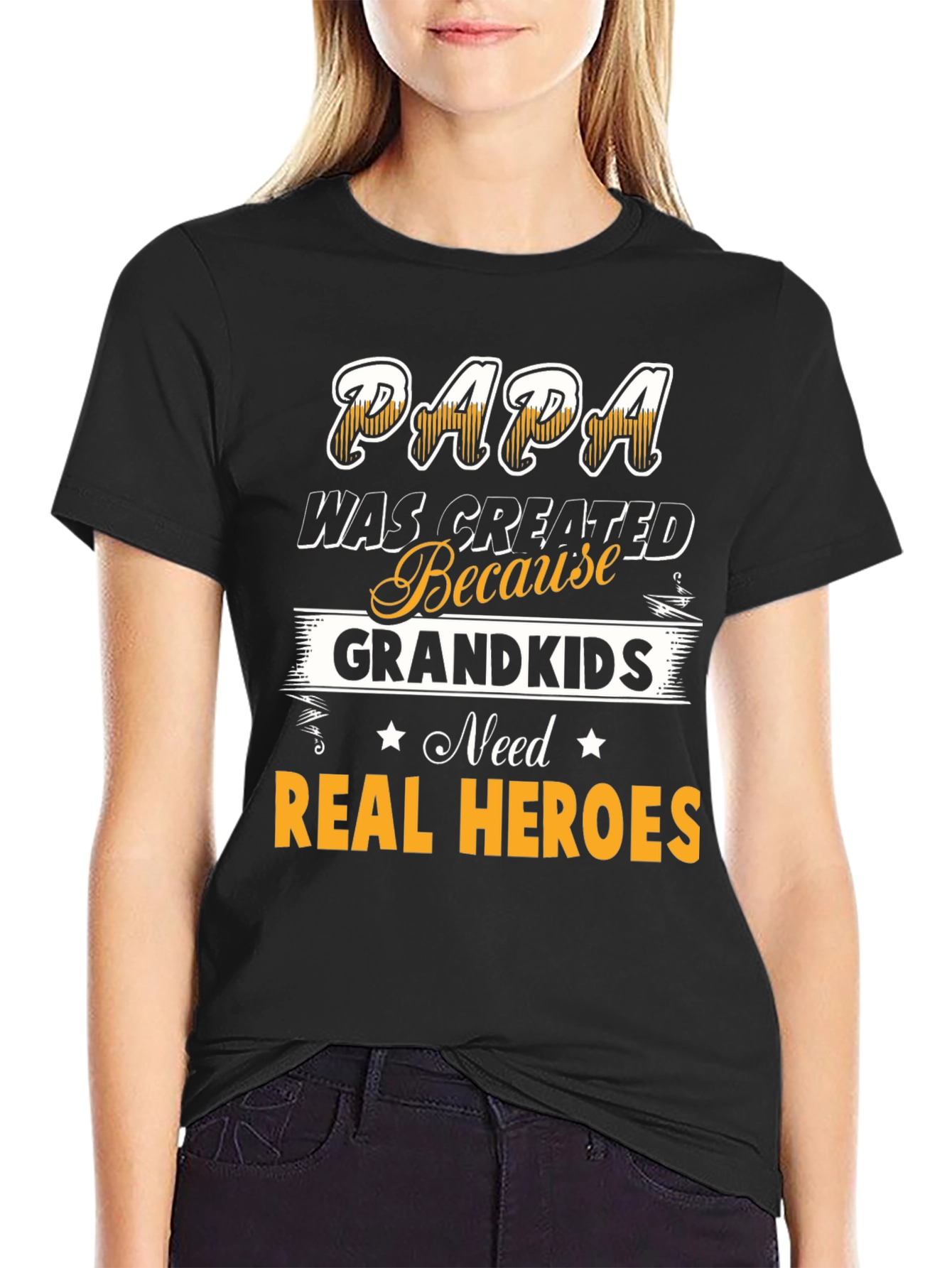 Papa Real Heroes T-Shirt