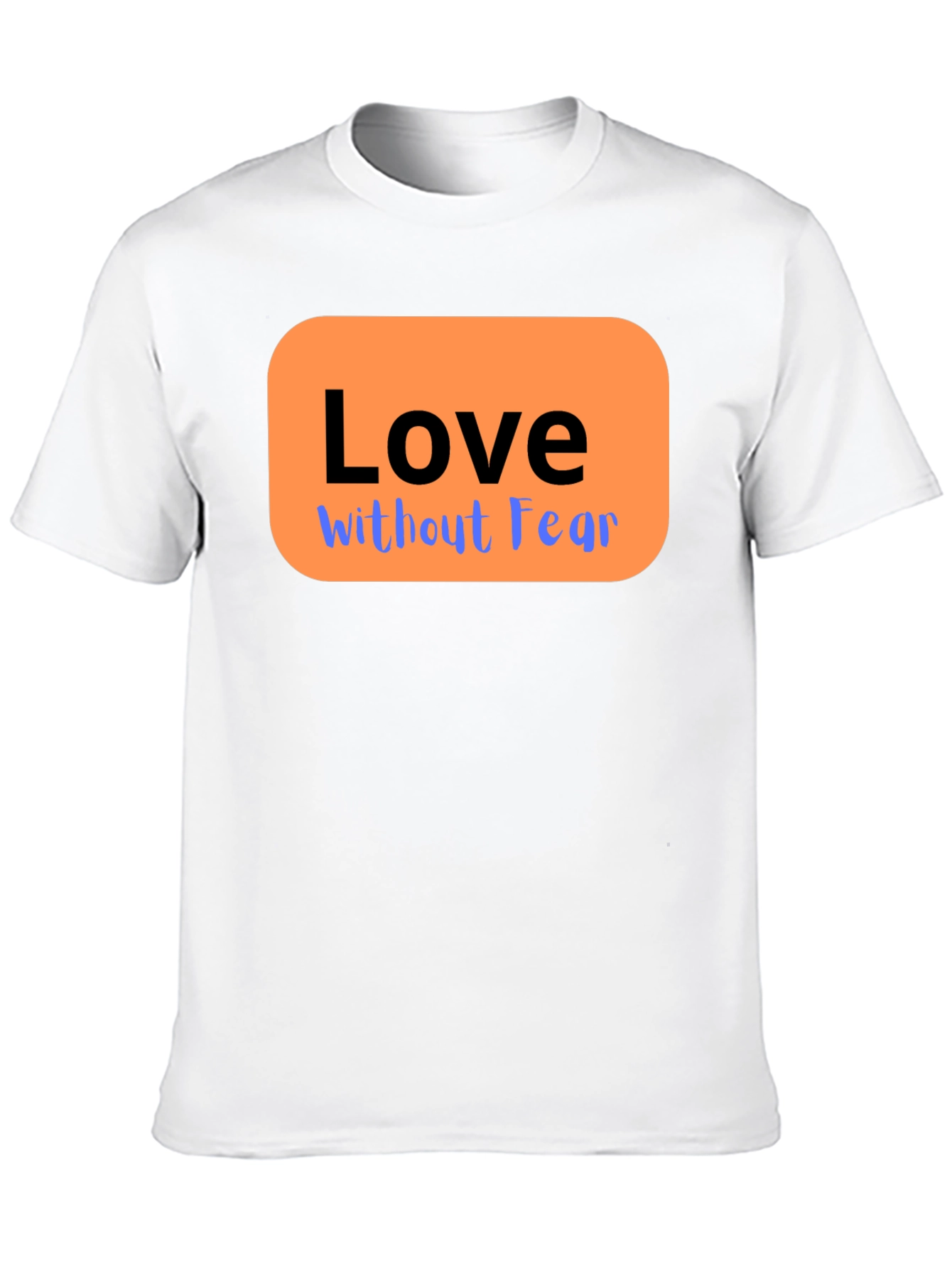 Love Without Fear Graphic T-Shirt - Black