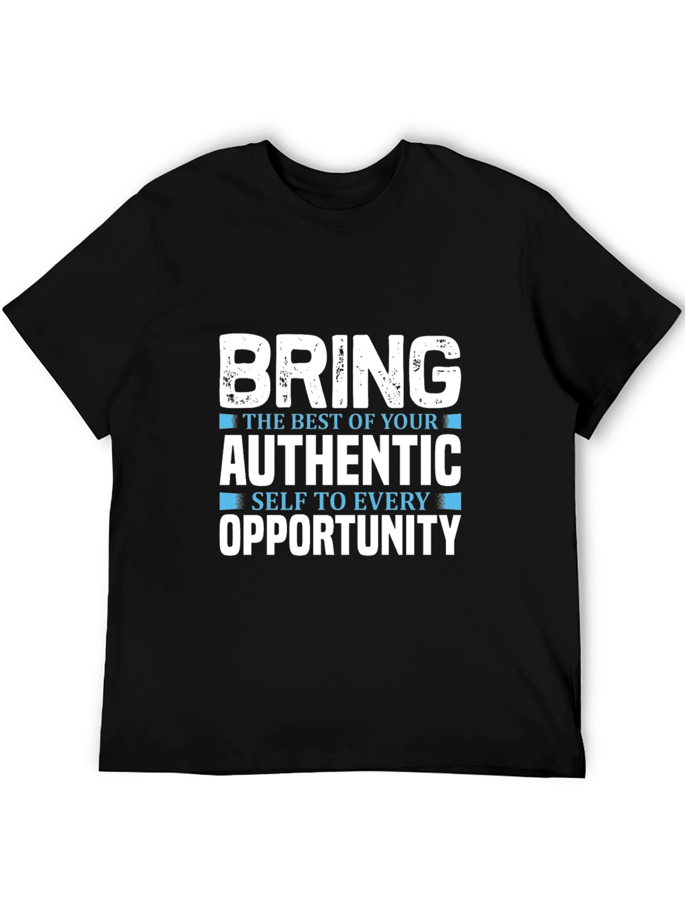Motivational Graphic T-Shirt: Bring Your Best Self