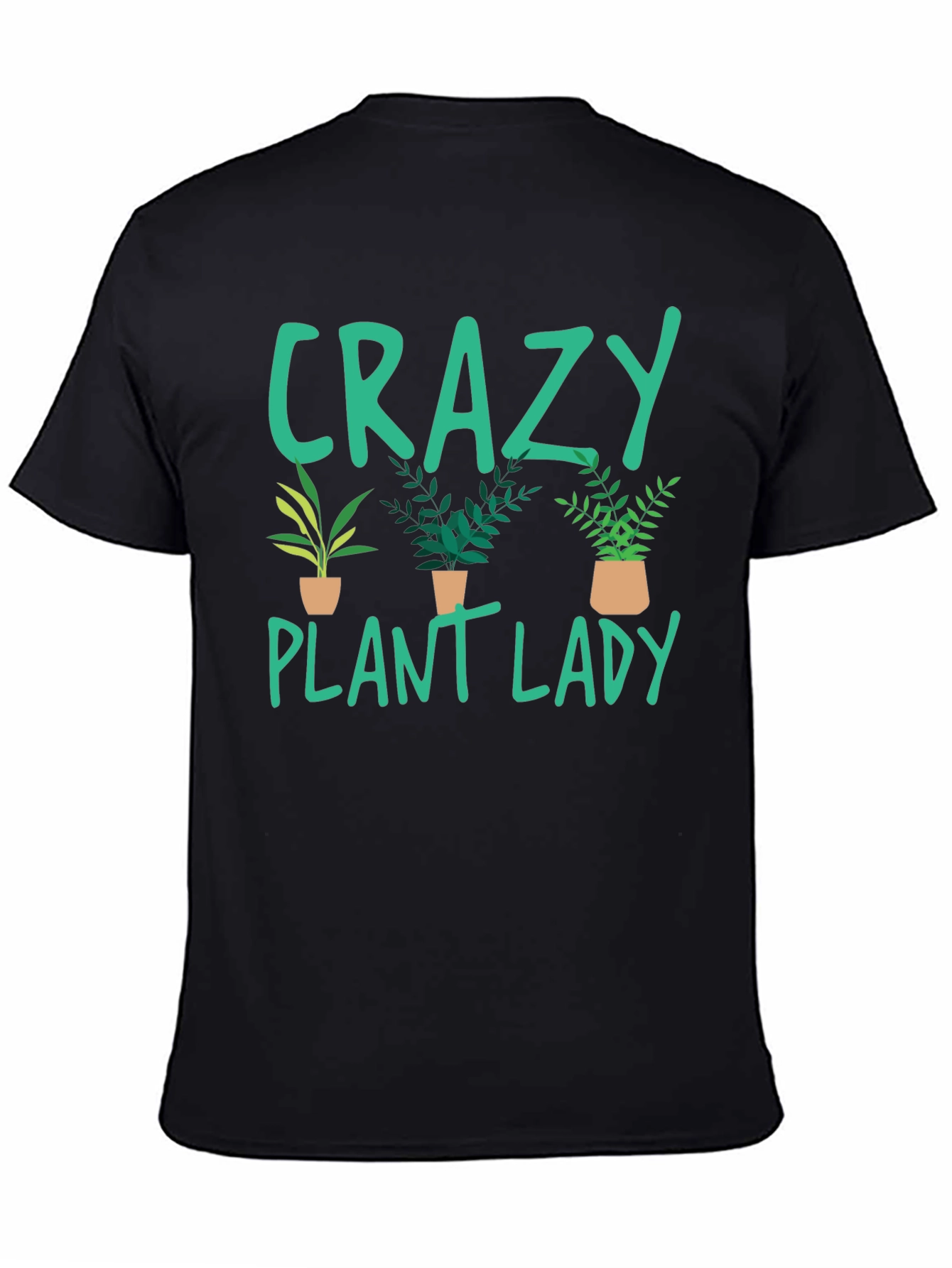Crazy Plant Lady T-Shirt - Plant Lover Gift