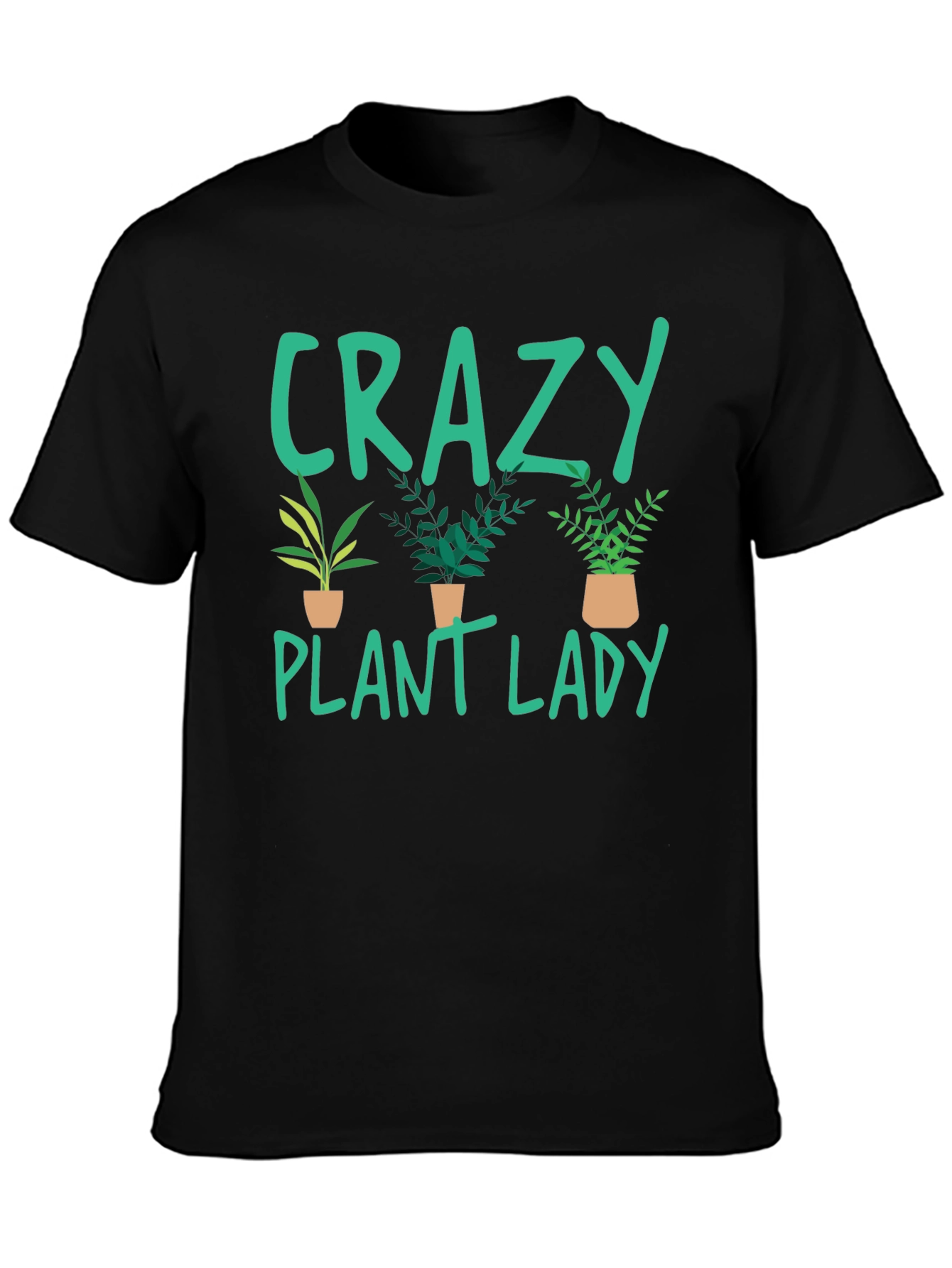 Crazy Plant Lady T-Shirt - Plant Lover Gift