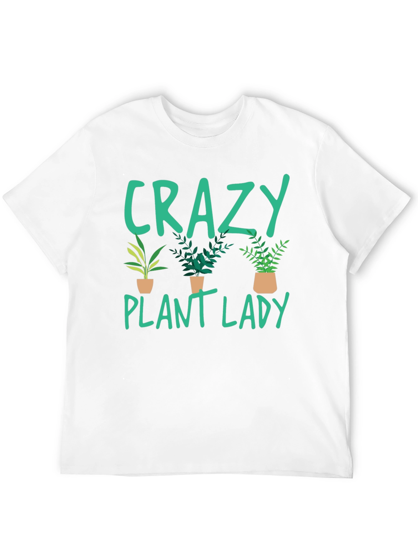 Crazy Plant Lady T-Shirt - Plant Lover Gift