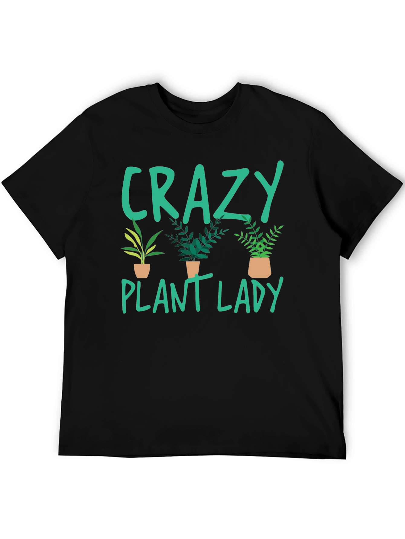 Crazy Plant Lady T-Shirt - Plant Lover Gift