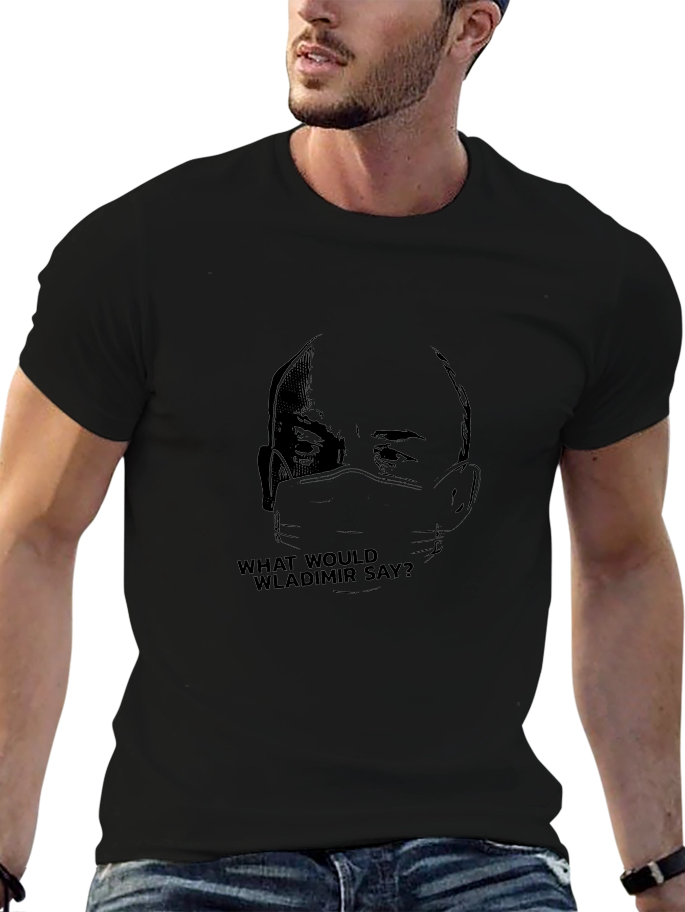 What Would Wladimir Say? Black T-Shirt