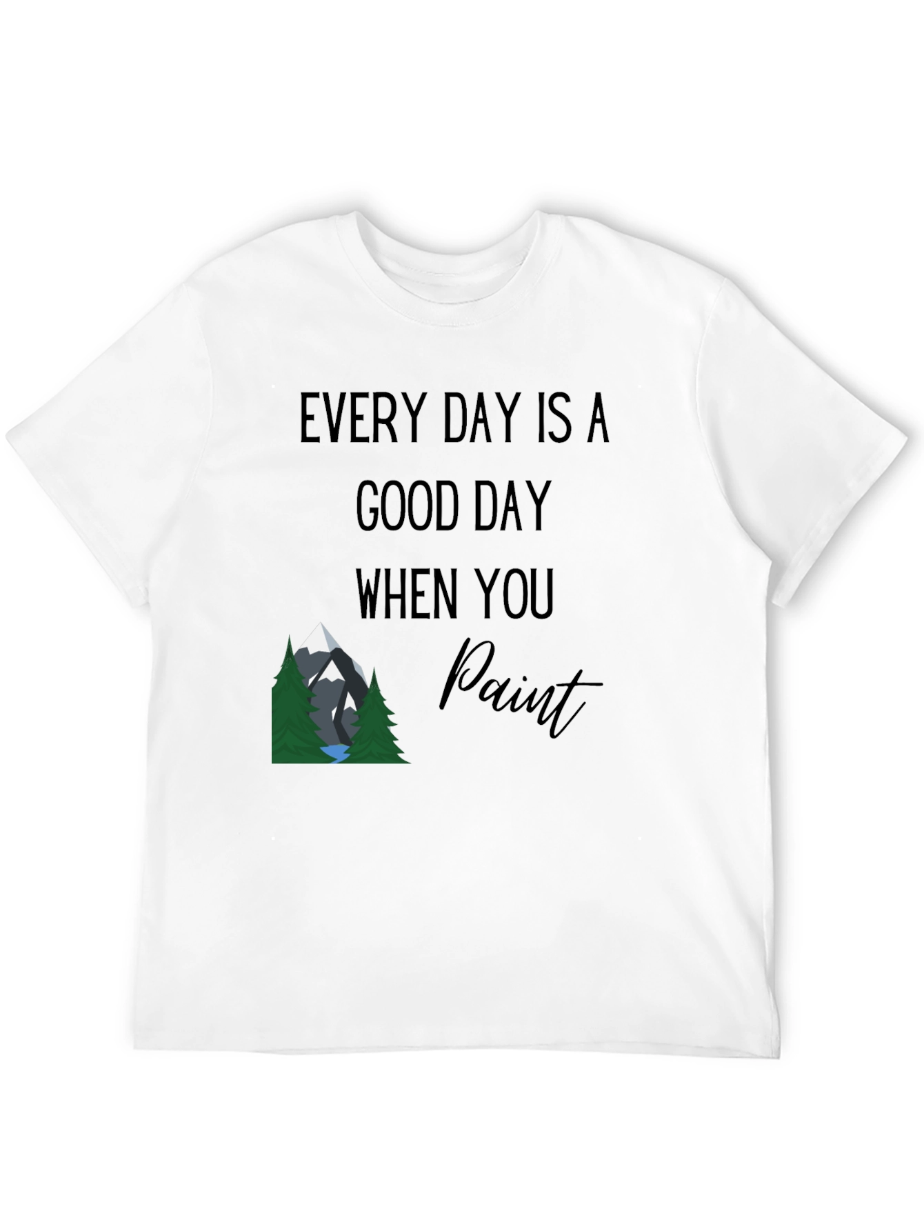 Painters Daily Inspiration T-Shirt