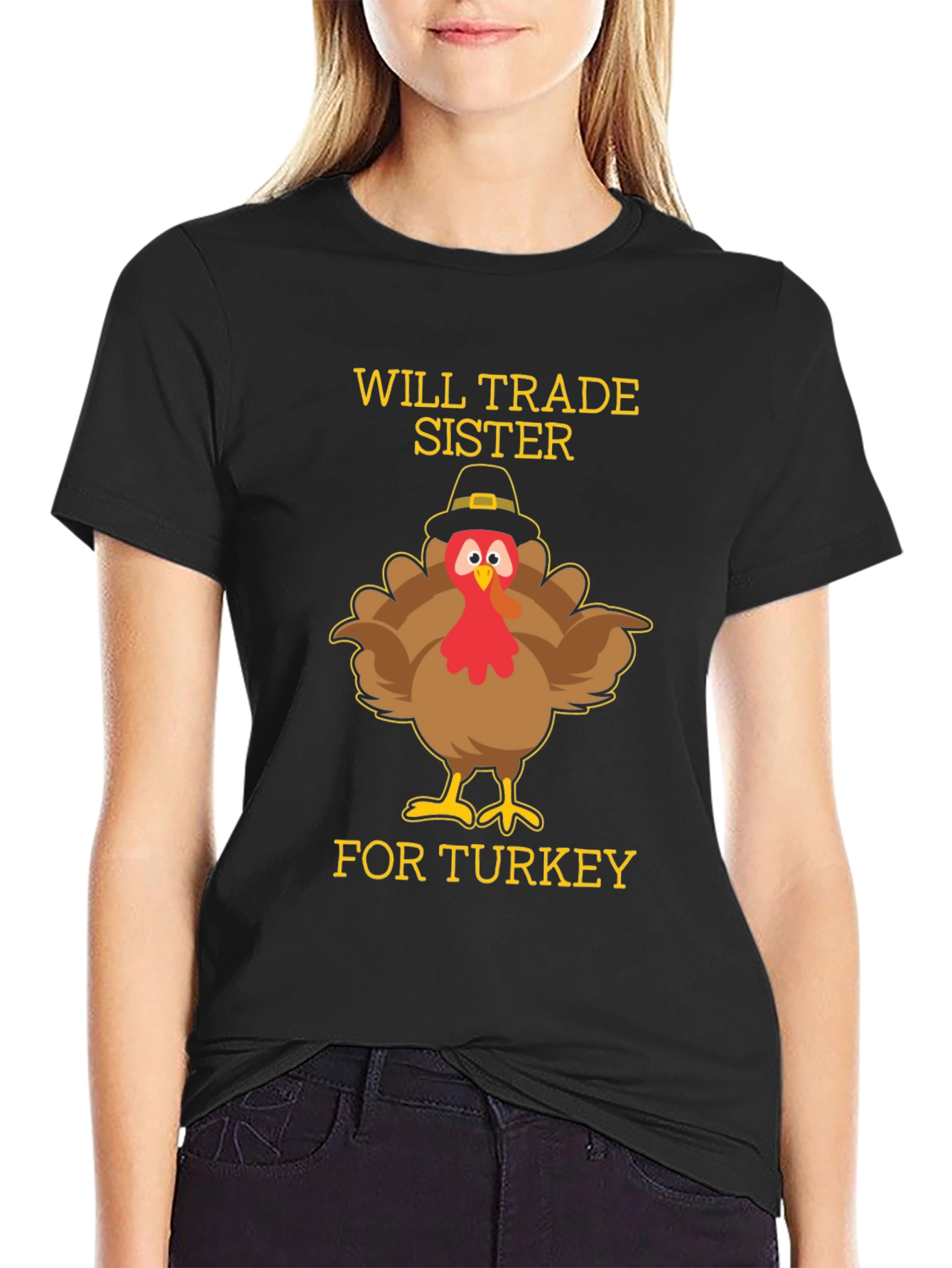 Funny Thanksgiving Turkey Trade Sister T-Shirt