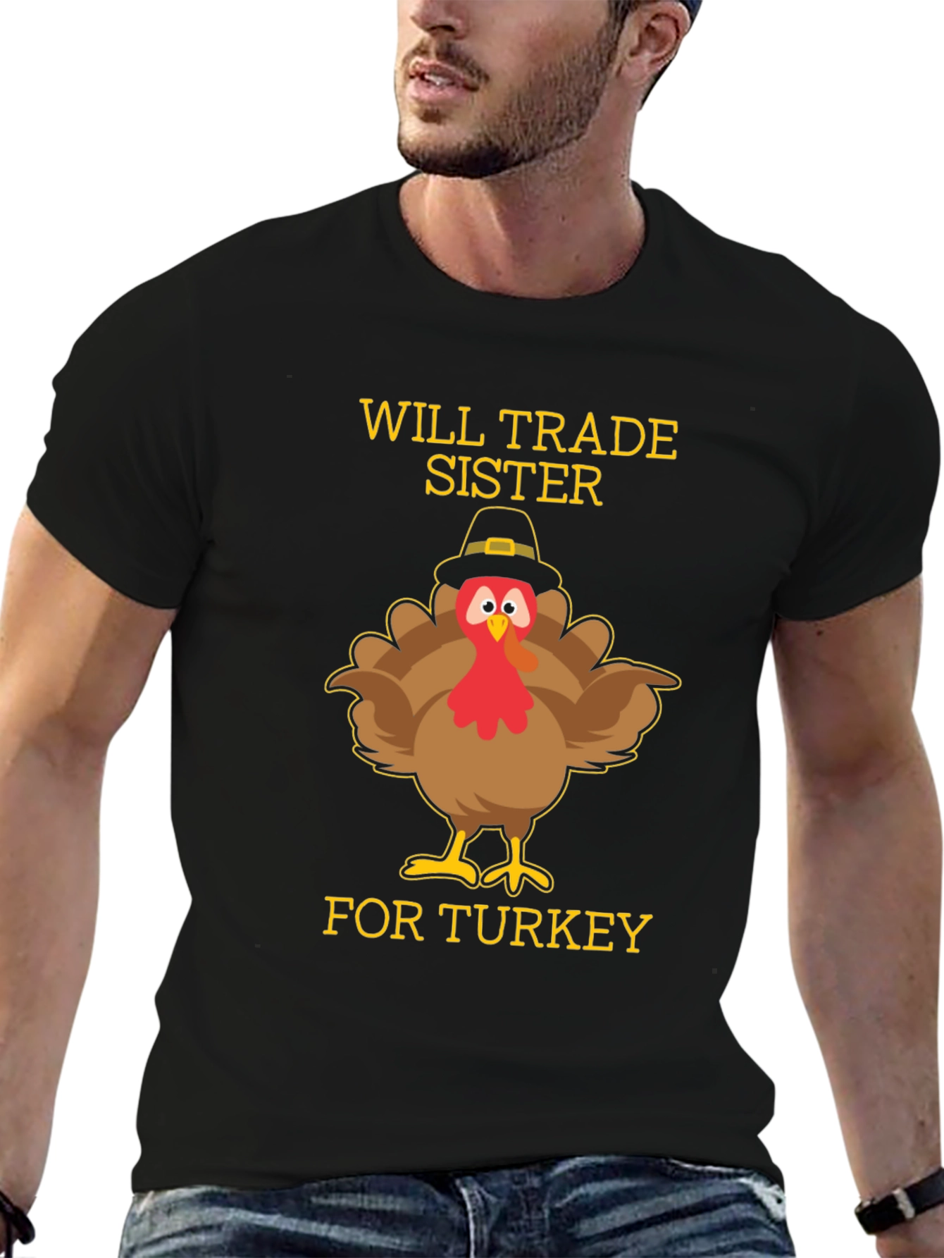 Funny Thanksgiving Turkey Trade Sister T-Shirt