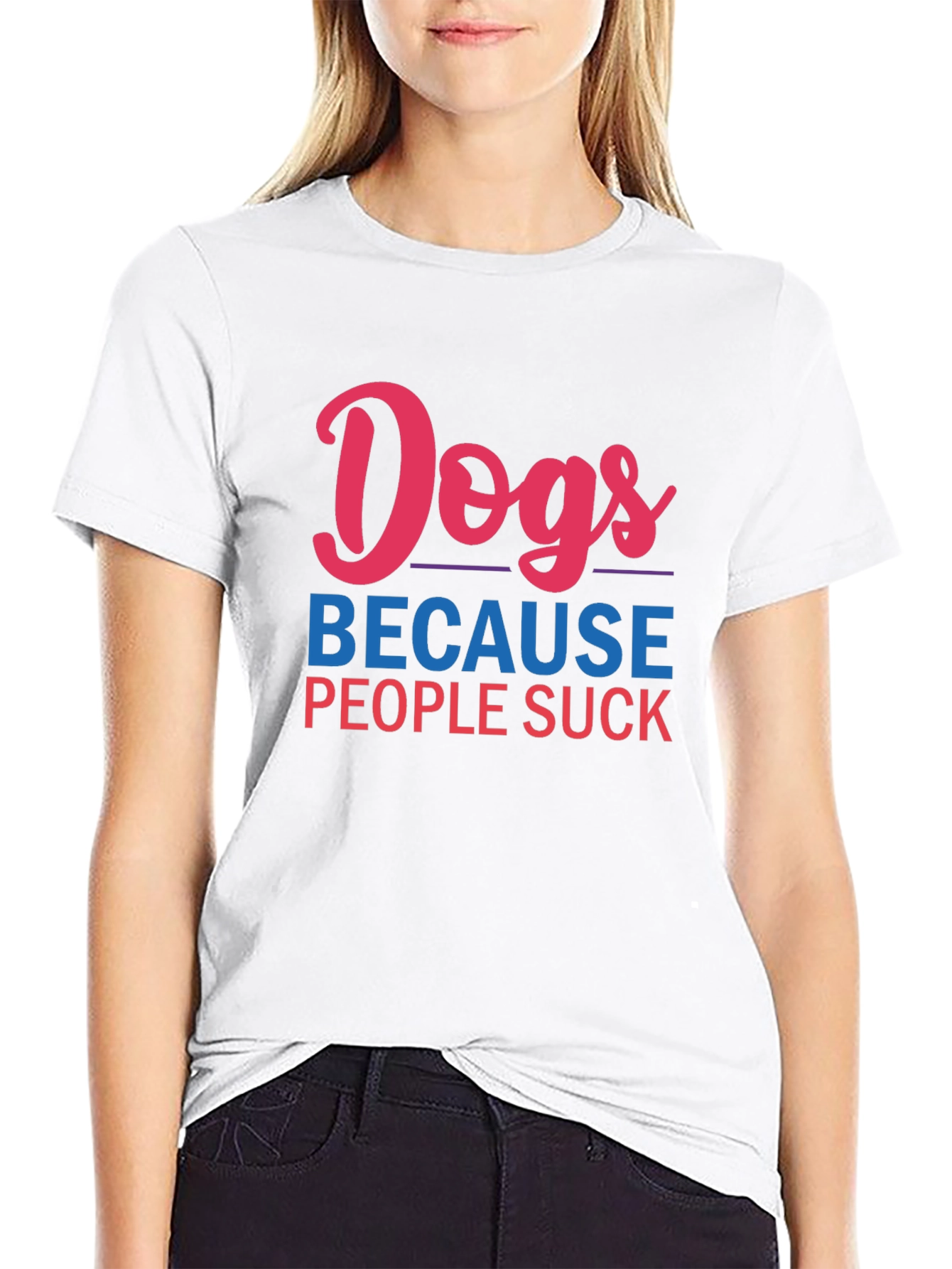 Dogs Because People Suck Graphic Tee