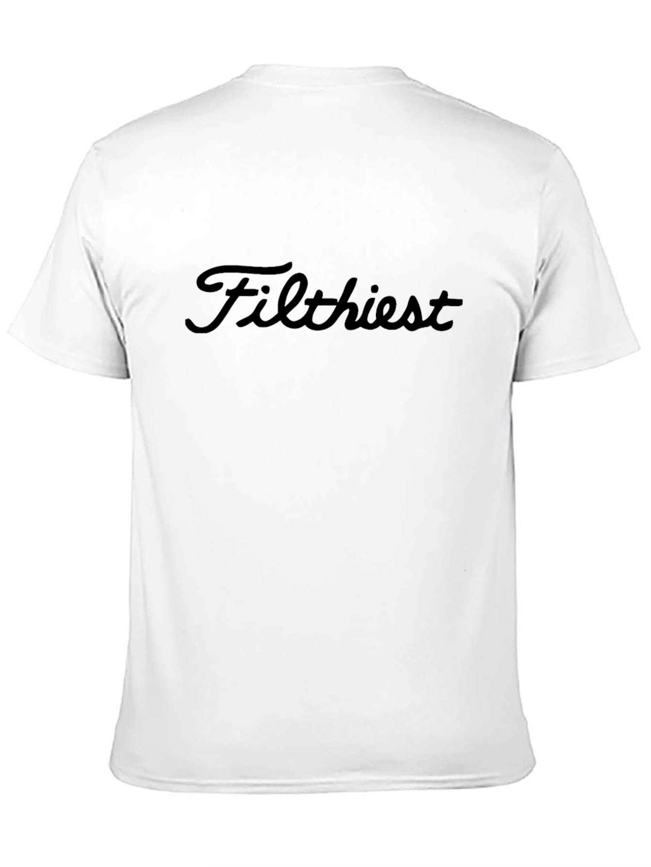 Filthiest Graphic Tee - Soft Cotton Blend T-Shirt