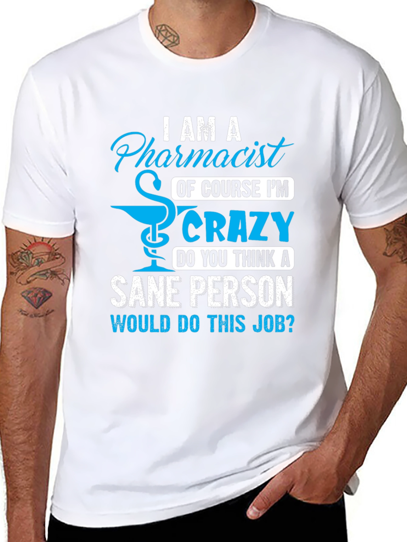Pharmacist Crazy Job T-Shirt