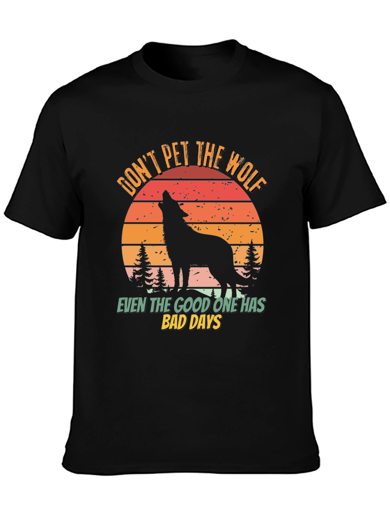 Dont Pet the Wolf Graphic T-Shirt