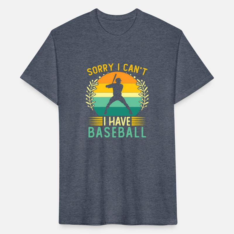 Baseball Player Softball Sorry I Can'T I Have Base