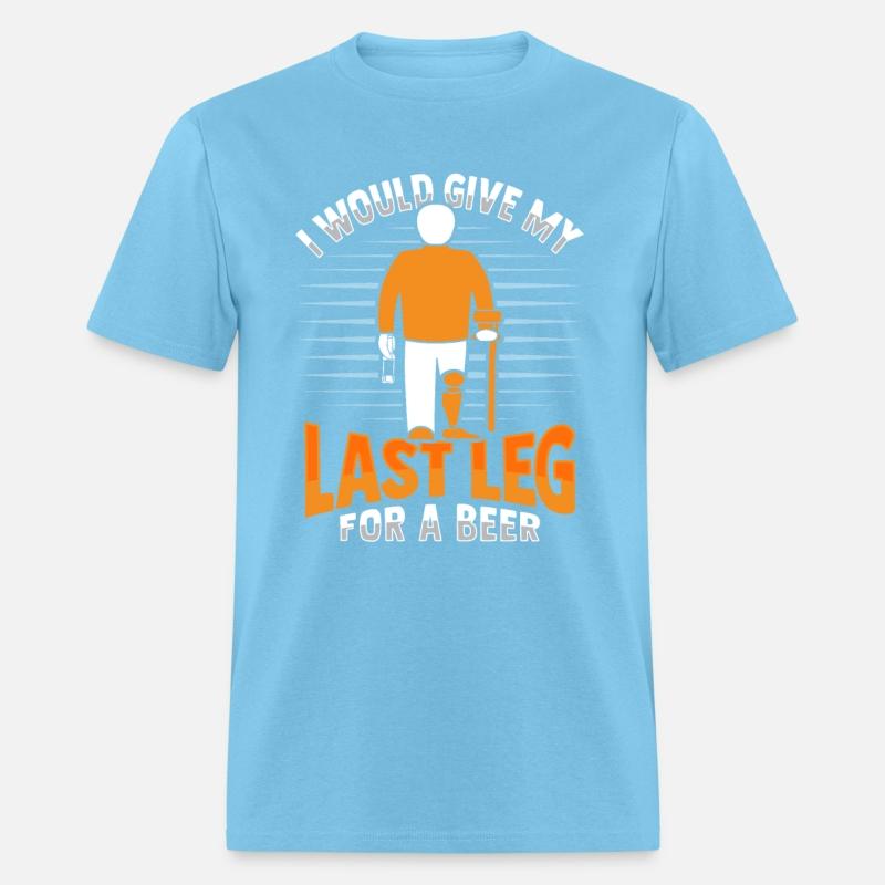 Beer Amputee Joke Leg Prosthetic Design for a Leg